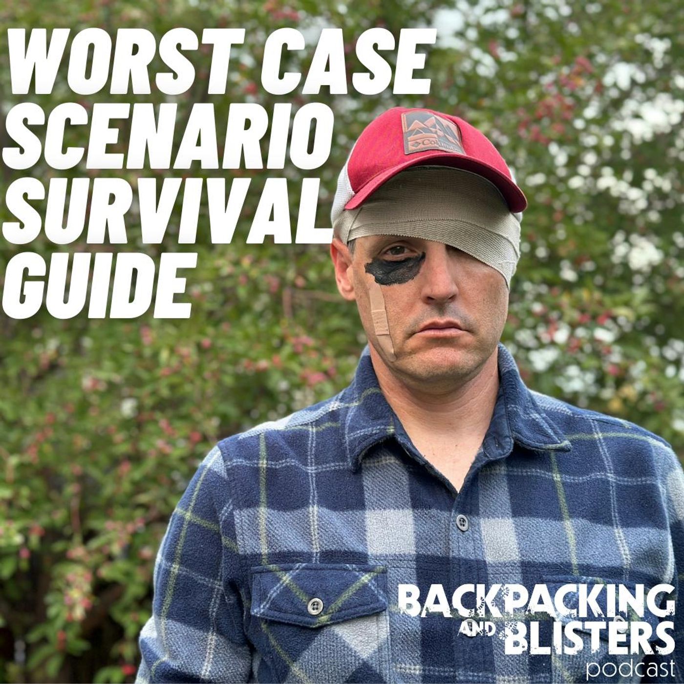 Backpacking & Blisters: A Hiking, Backpacking, and Adventure Show
