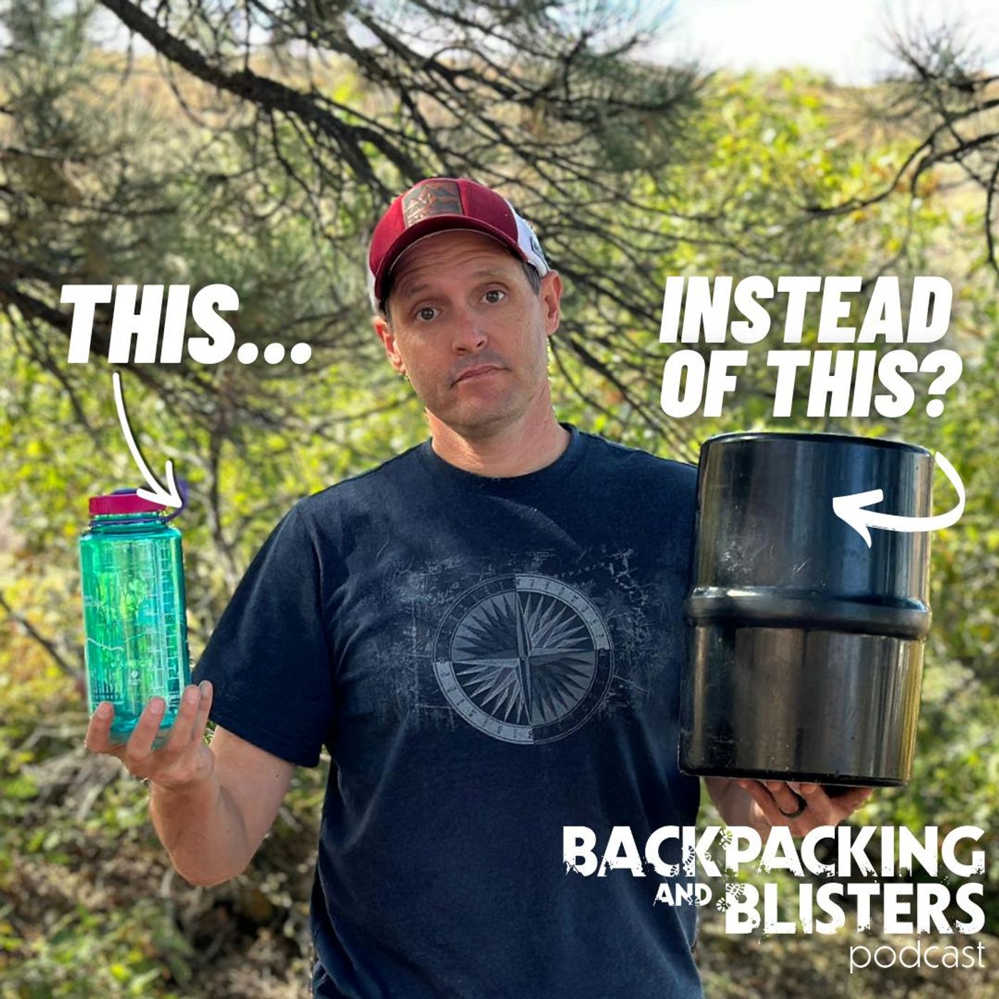 Backpacking & Blisters: A Hiking, Backpacking, and Adventure Show