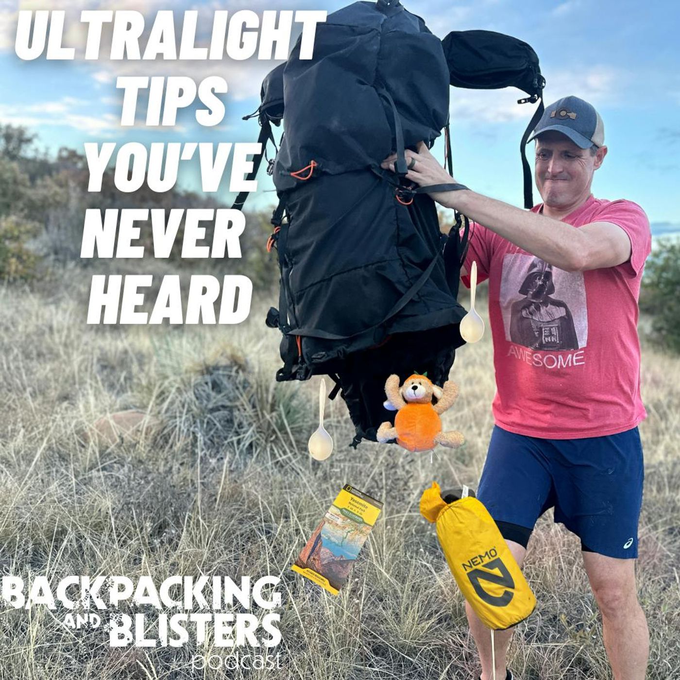 Backpacking & Blisters: A Hiking, Backpacking, and Adventure Show