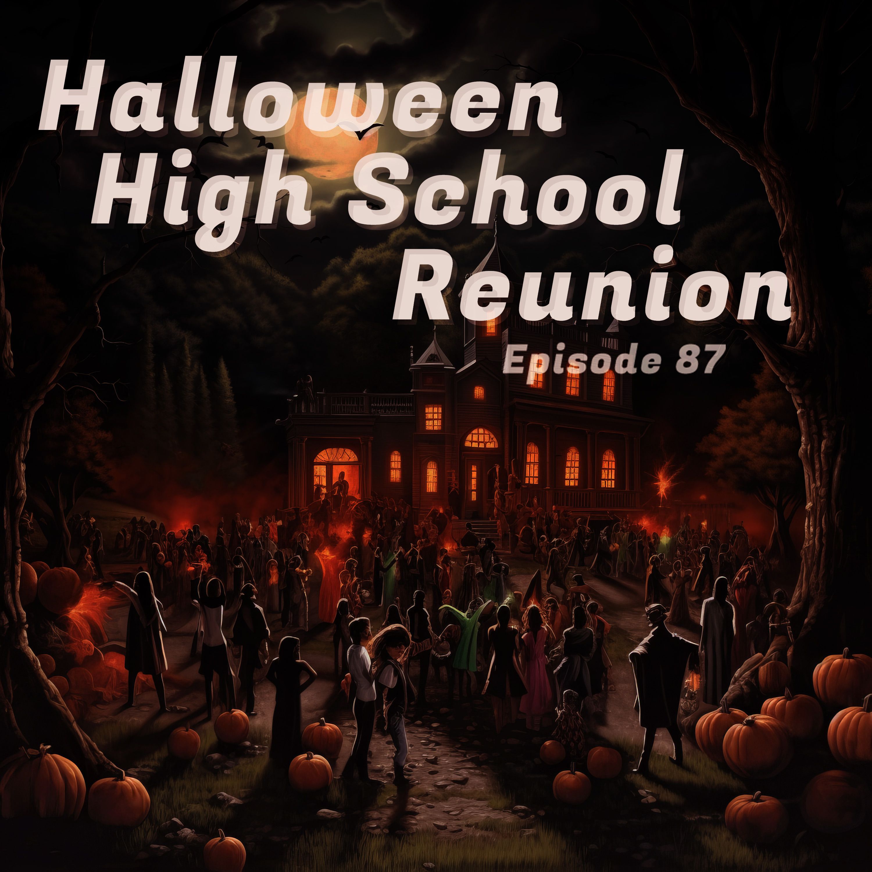 Halloween High School Reunion