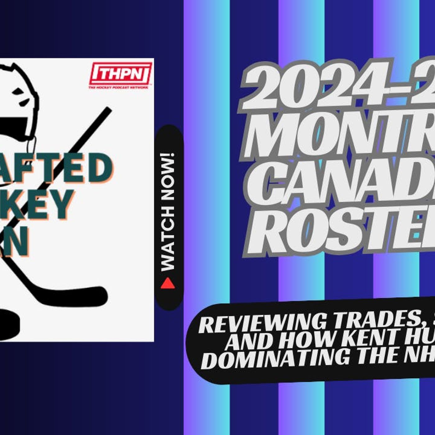 Canadiens Rebuild is going so well - 2024-25 Montreal Canadiens Roster, Signings, and Trades