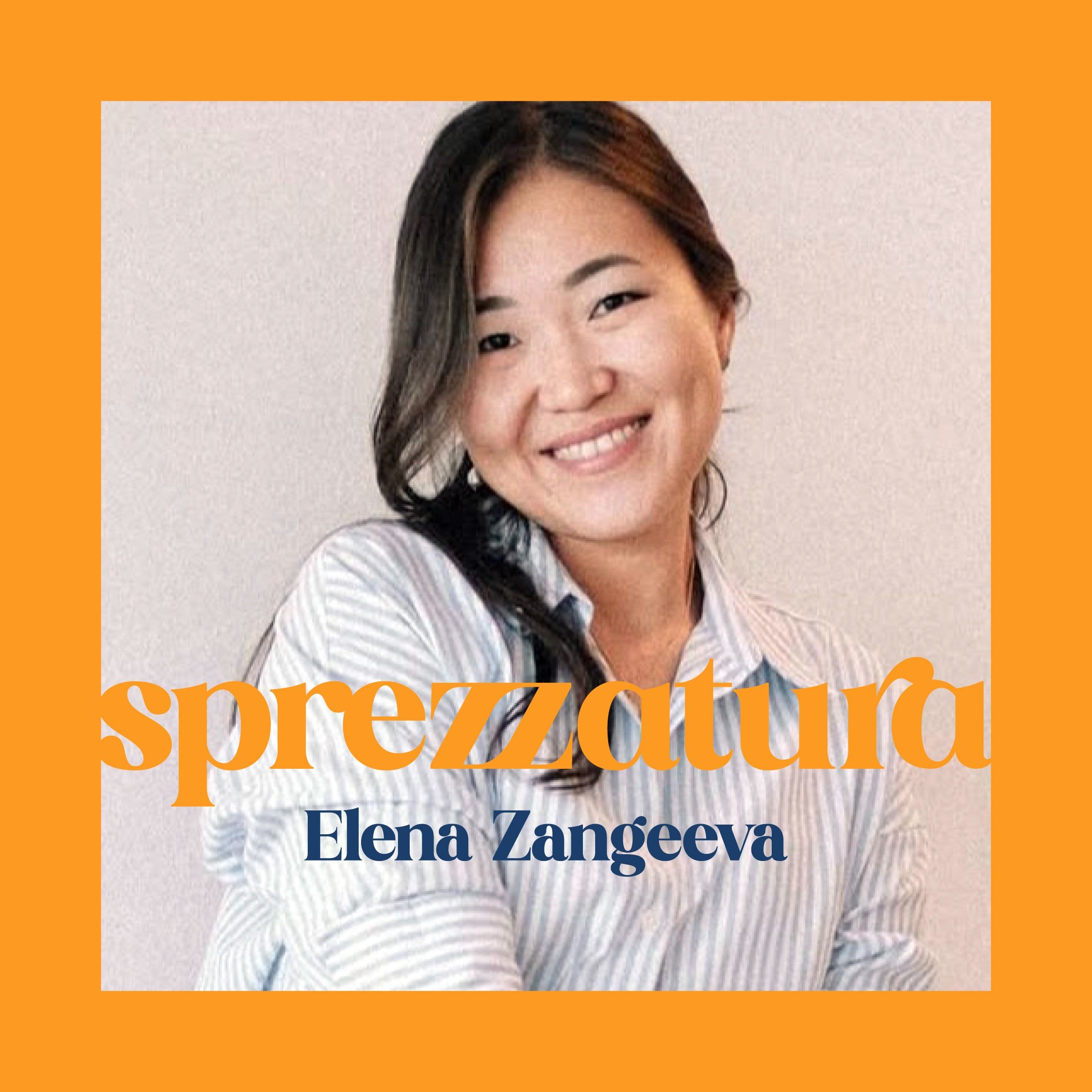Surround Yourself with Greatness: Rethinking Learning with Elena Zangeeva (Sprezzatura S1:E6) episode artwork