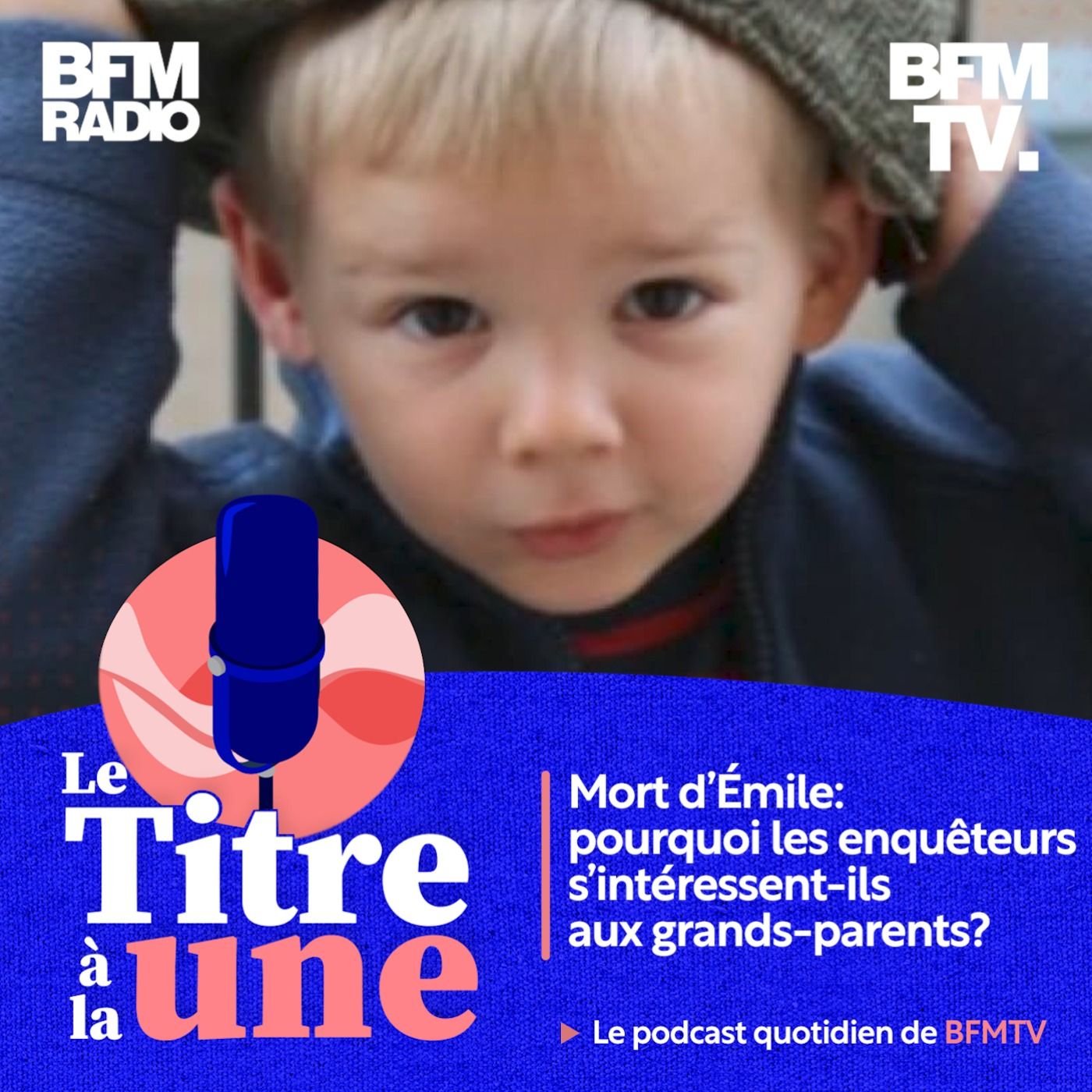 Mort d’Émile: pourquoi les enquêteurs s'intéressent-ils aux grands-parents?