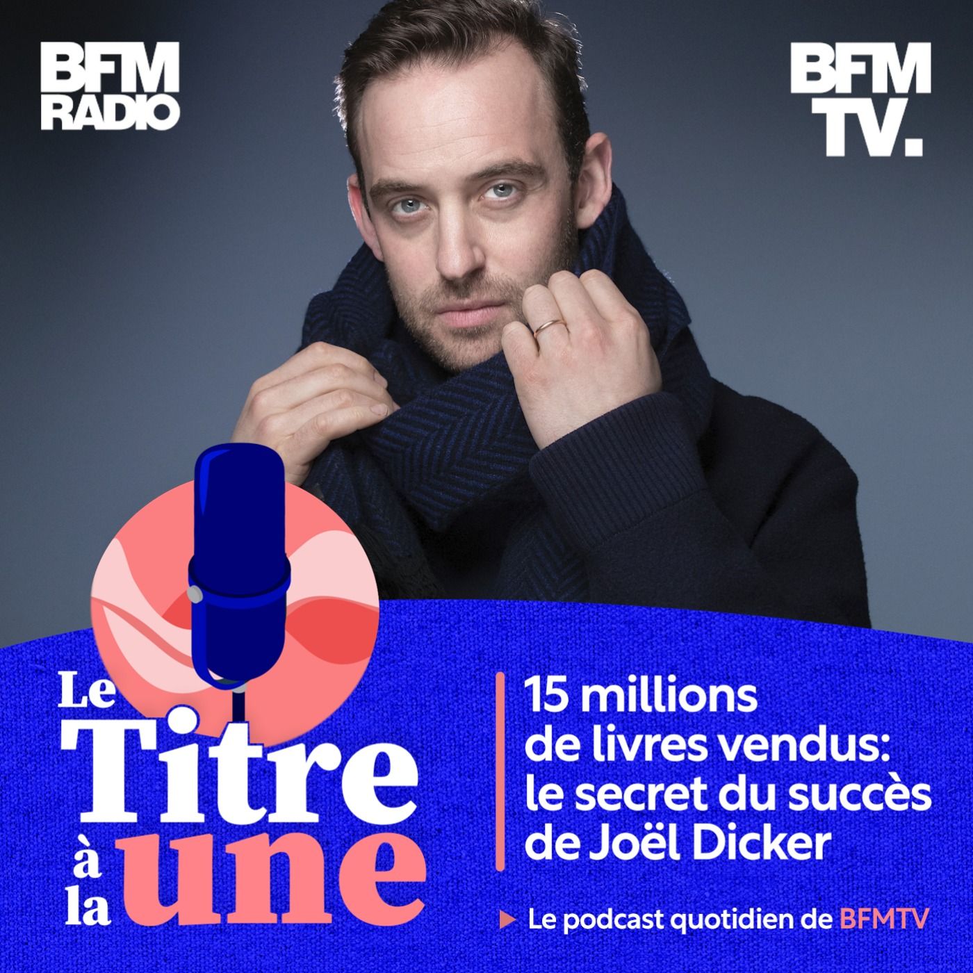 BOX-OFFICE 1/5: 15 millions de livres vendus: le secret du succès de Joël Dicker