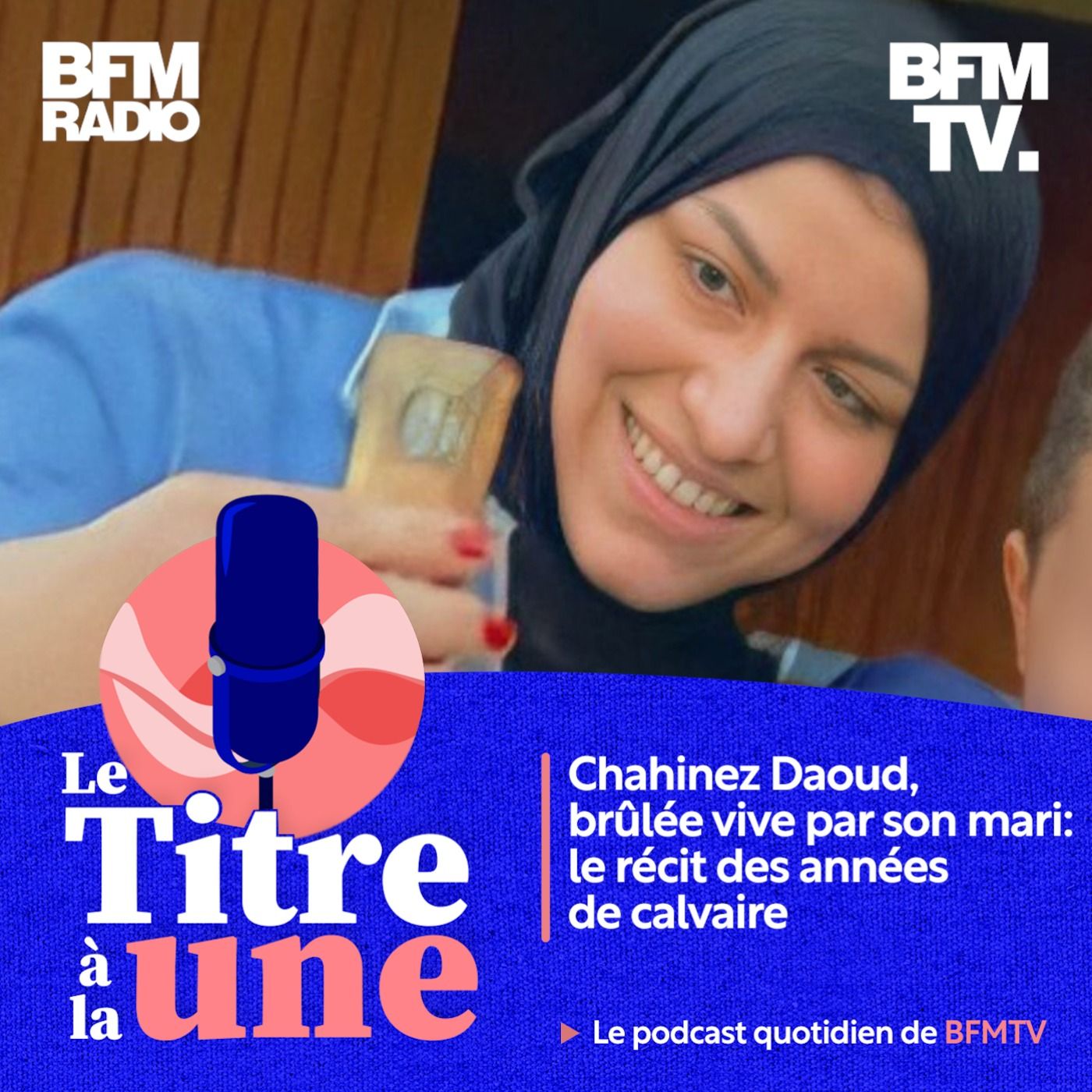 Chahinez Daoud, brûlée vive par son mari: le récit des années de calvaire