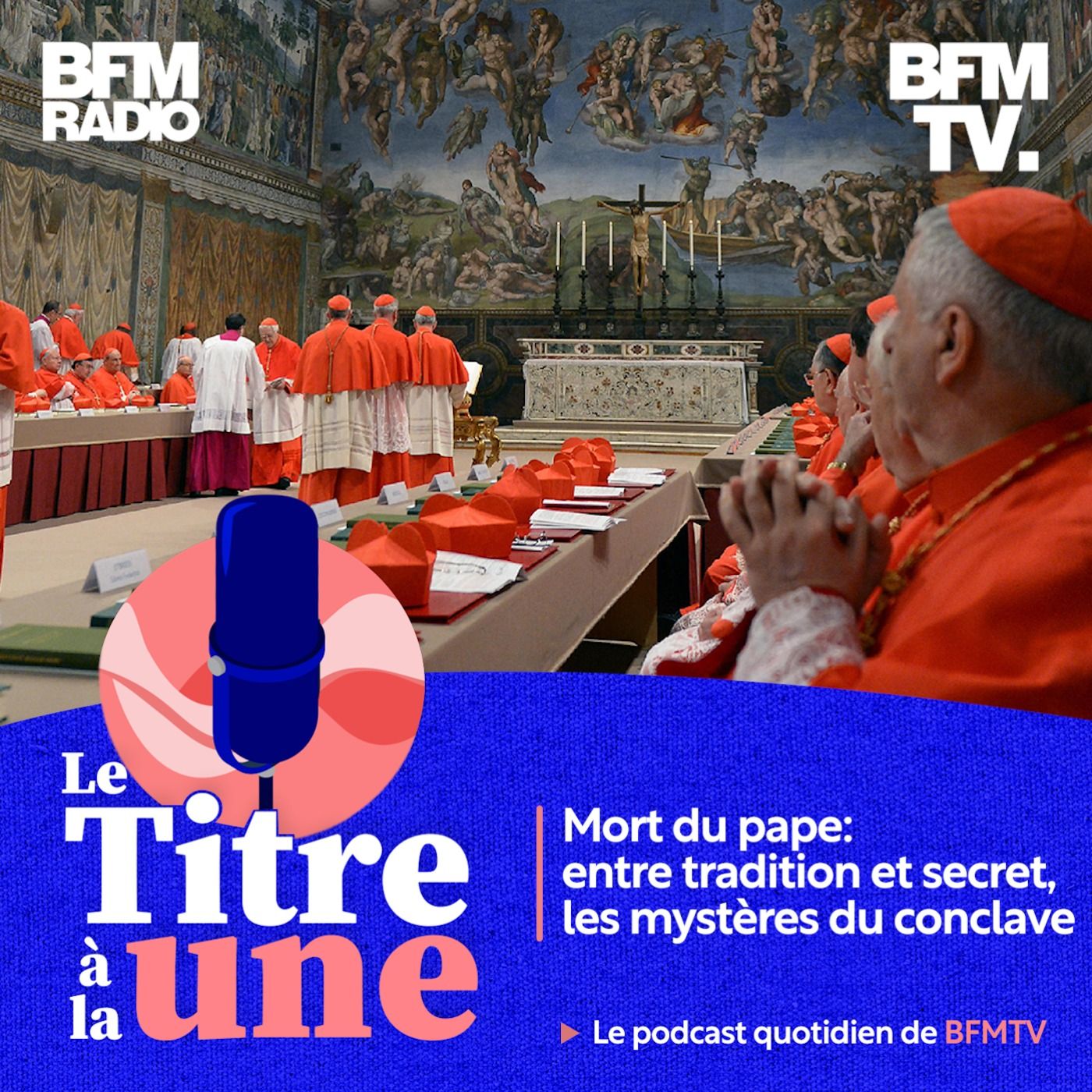 HABEMUS PAPAM 2/3: Mort du pape: entre tradition et secret, les mystères du conclave