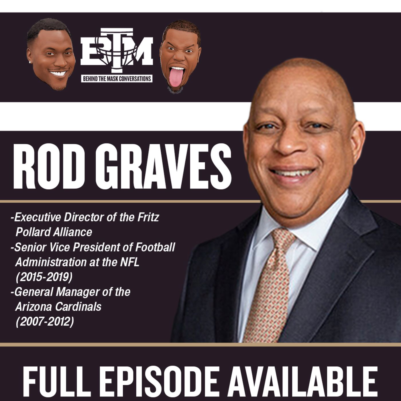 Rod Graves On Fighting For Diversity In The NFL, The Rooney Rule + More
