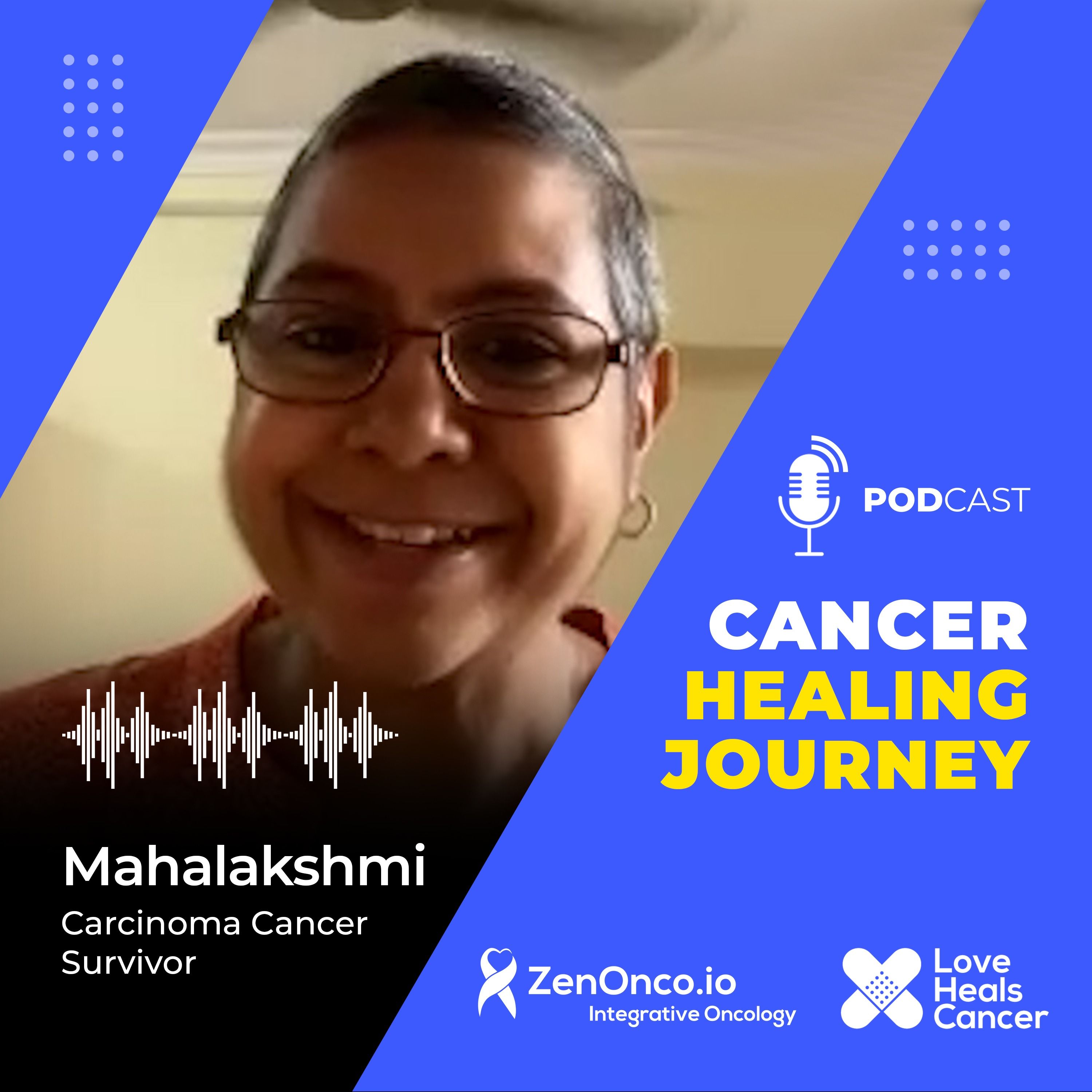Cancer Healing Journeys by ZenOnco.io & Love Heals Cancer