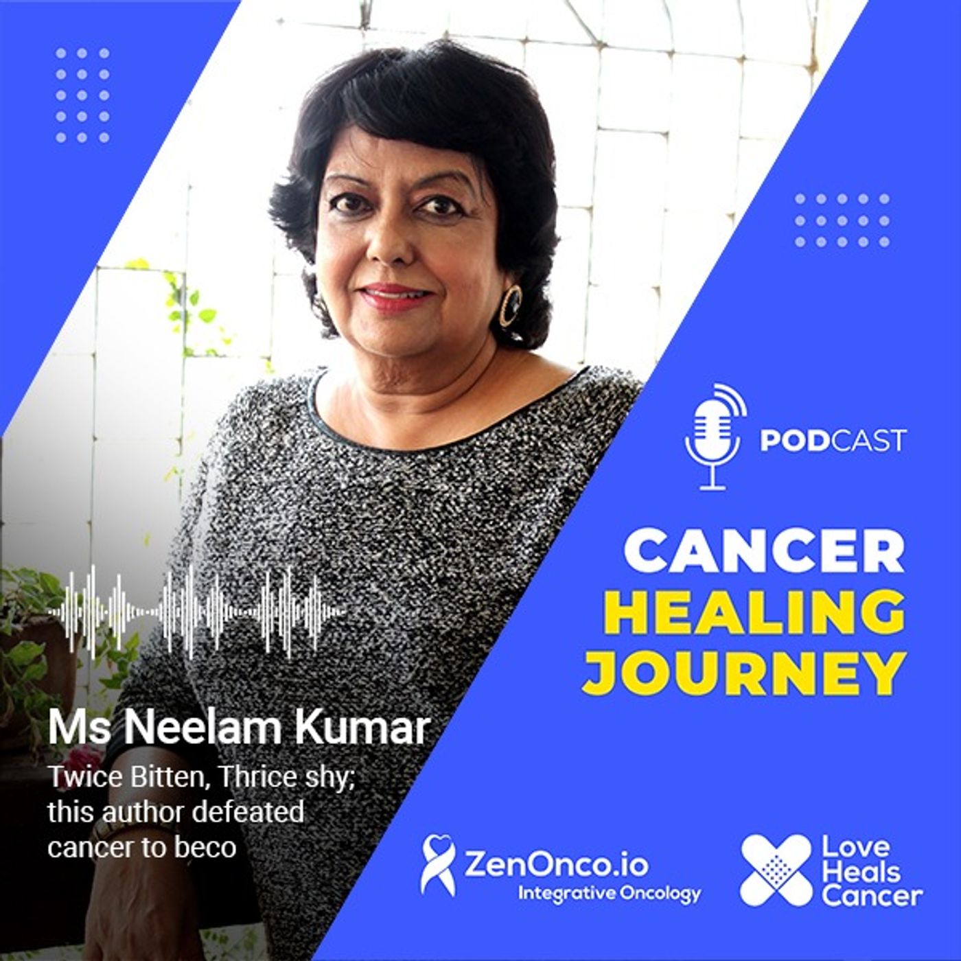 Cancer Healing Journeys by ZenOnco.io & Love Heals Cancer
