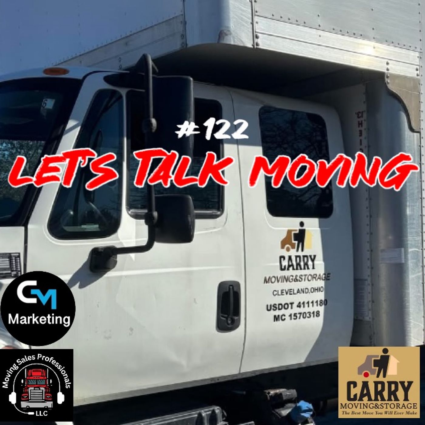 Episode: 122 - Let’s Talk Moving - Carry Moving