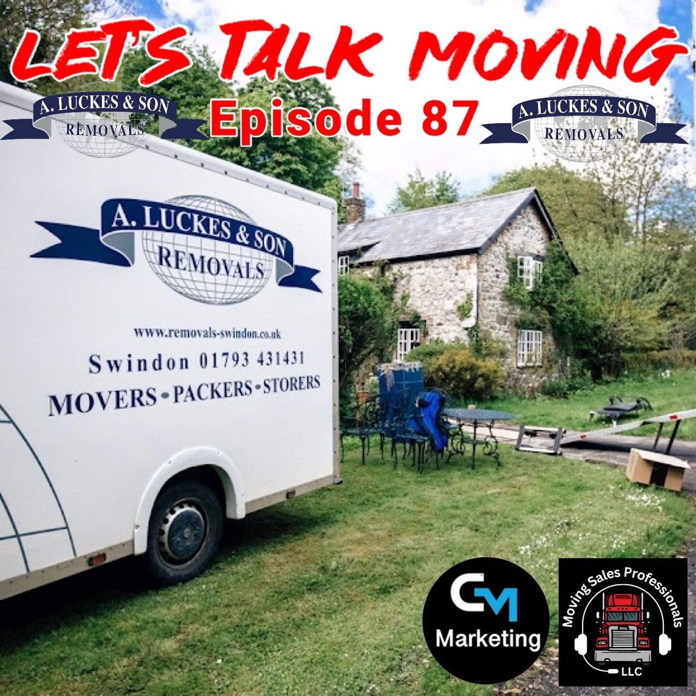 Episode: 87 - Let’s Talk Moving - Commonality in American and English Moving Industries