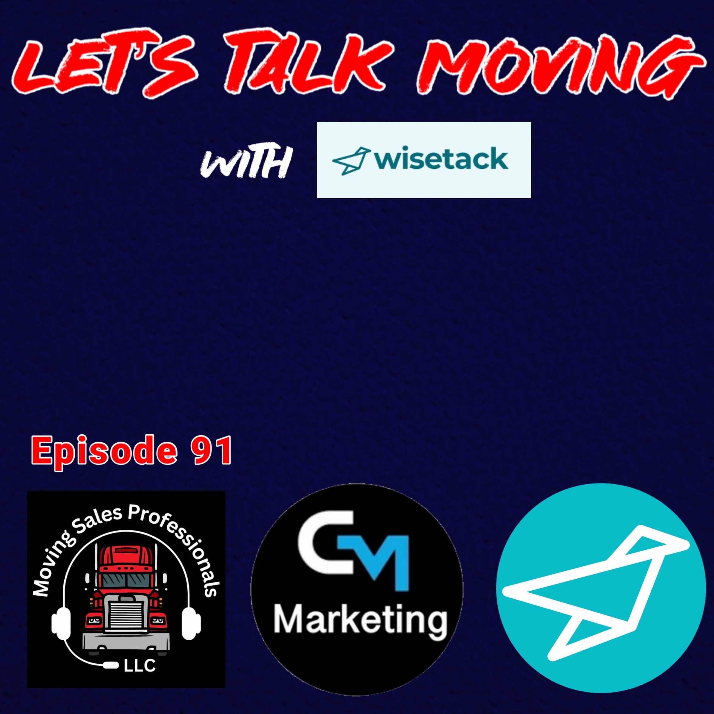 Episode: 91 - Let’s Talk Moving - Wisetack
