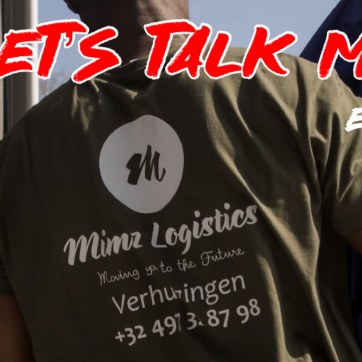 Episode: 133 - Let’s Talk Moving - Perspective in Belgium