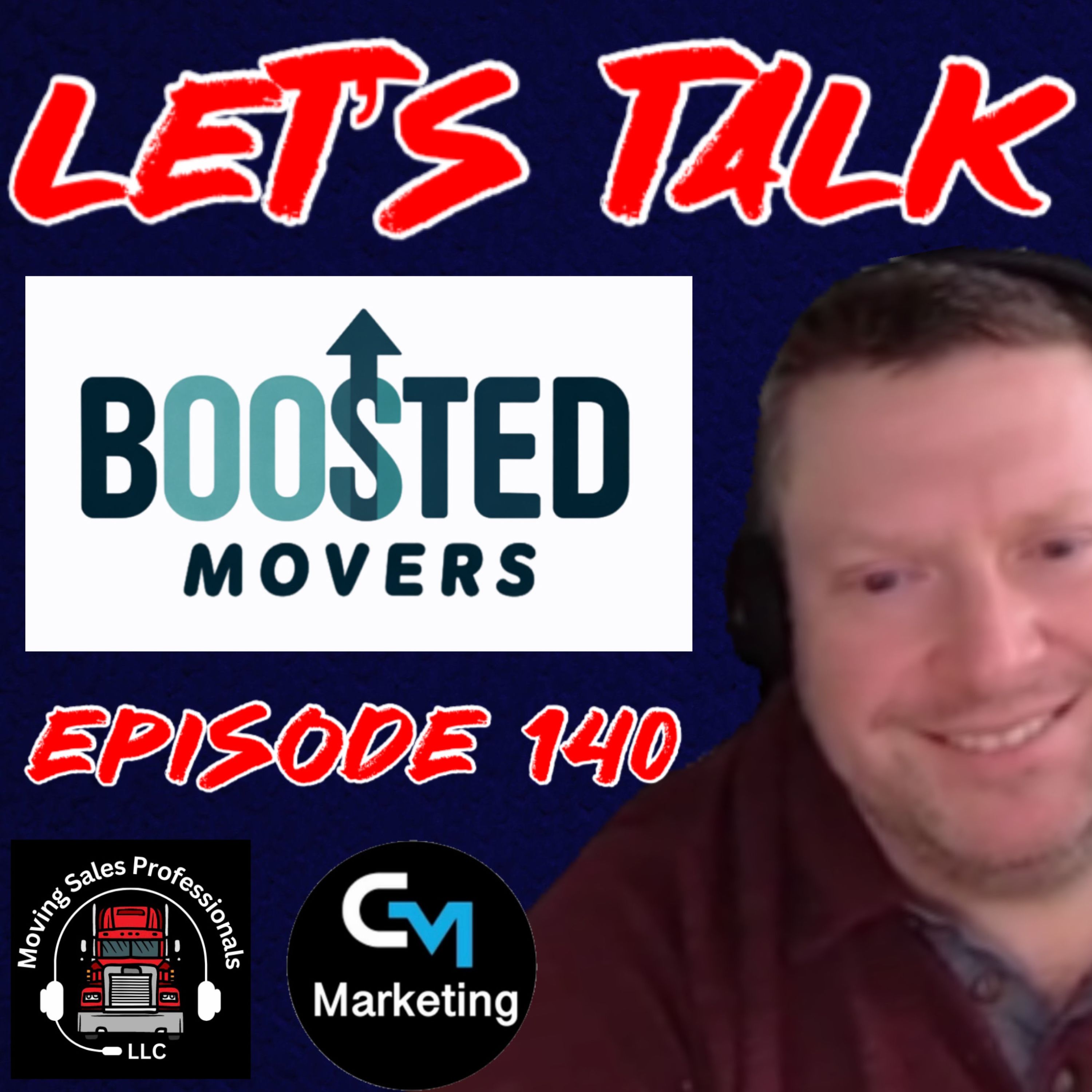 Episode: 140 - Let’s Talk Moving - AI - Your Next Moving Rep?