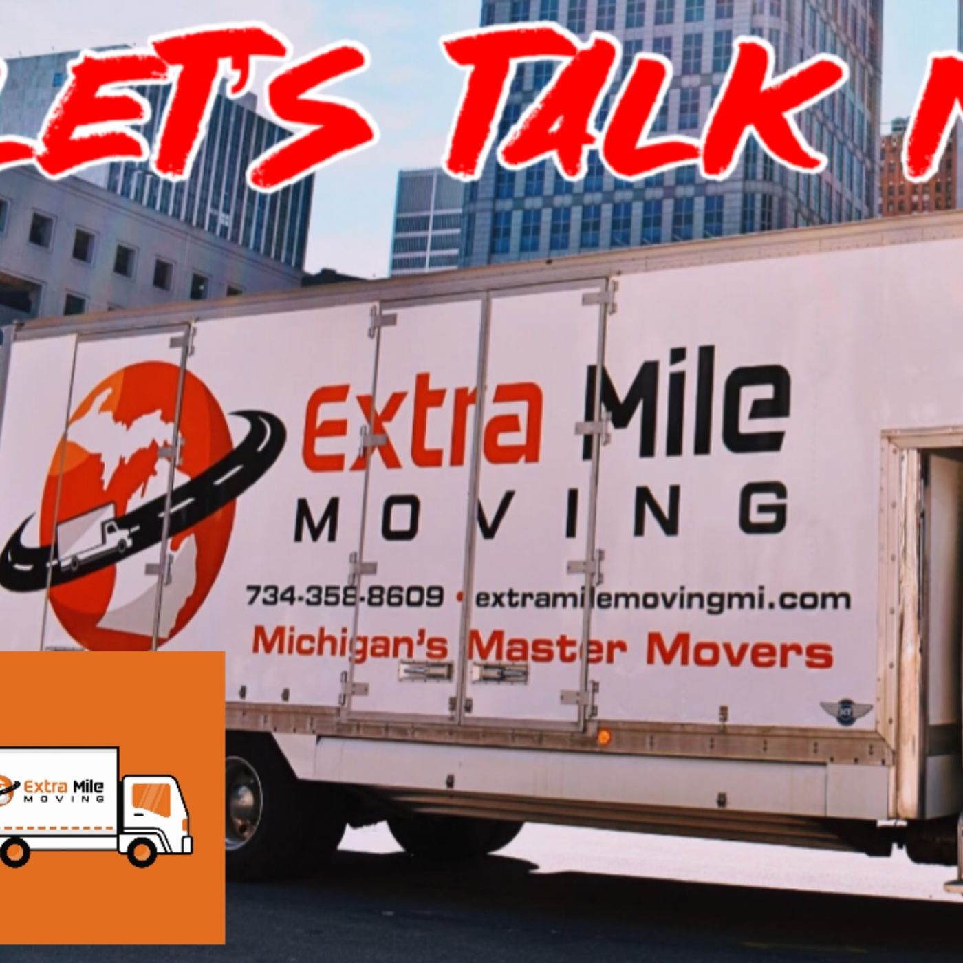 Episode: 131 - Let’s Talk Moving - Co-owner of a Moving Company