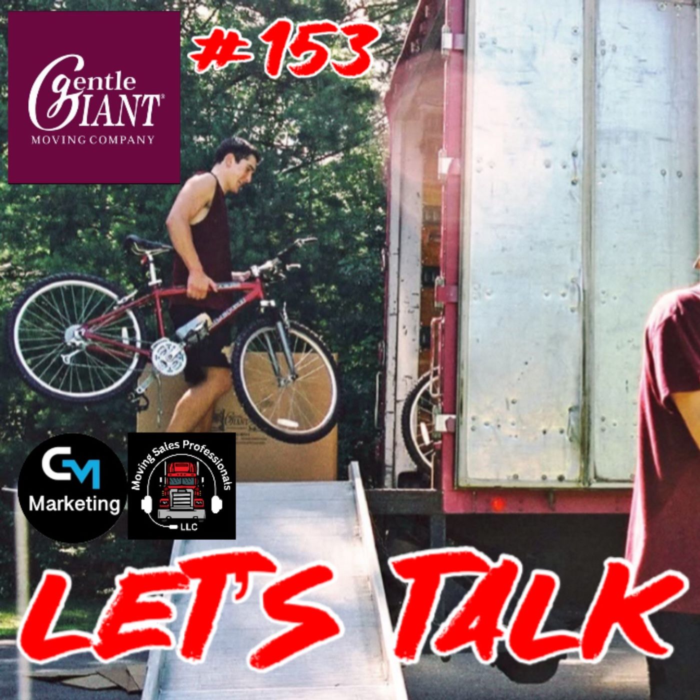 Episode: 153 - Let’s Talk Moving - The Politics of Moving Pt. 2