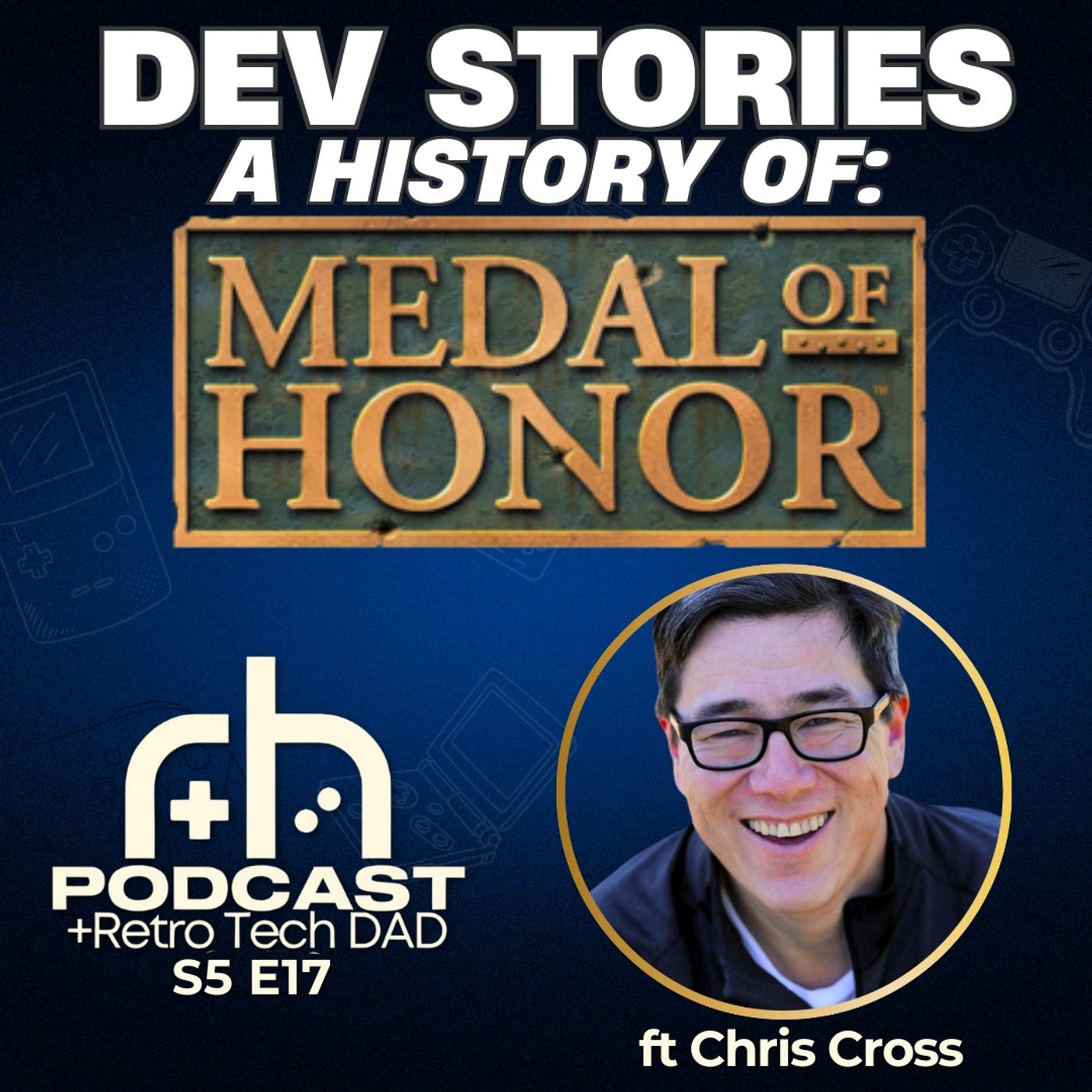 War Stories: Creating the Medal of Honor Games (w/ Chris Cross)