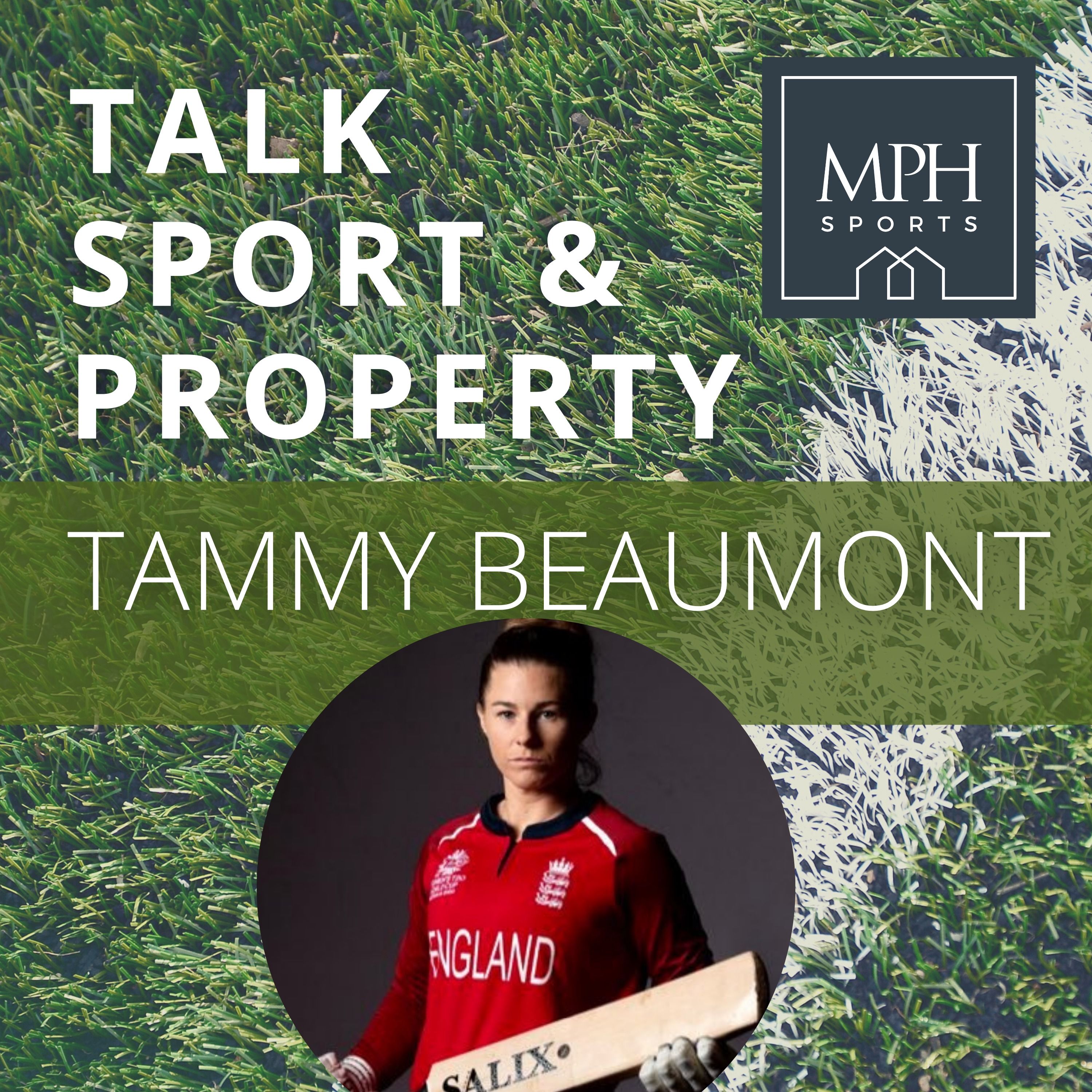 Talk Sport & Property with Tammy Beaumont
