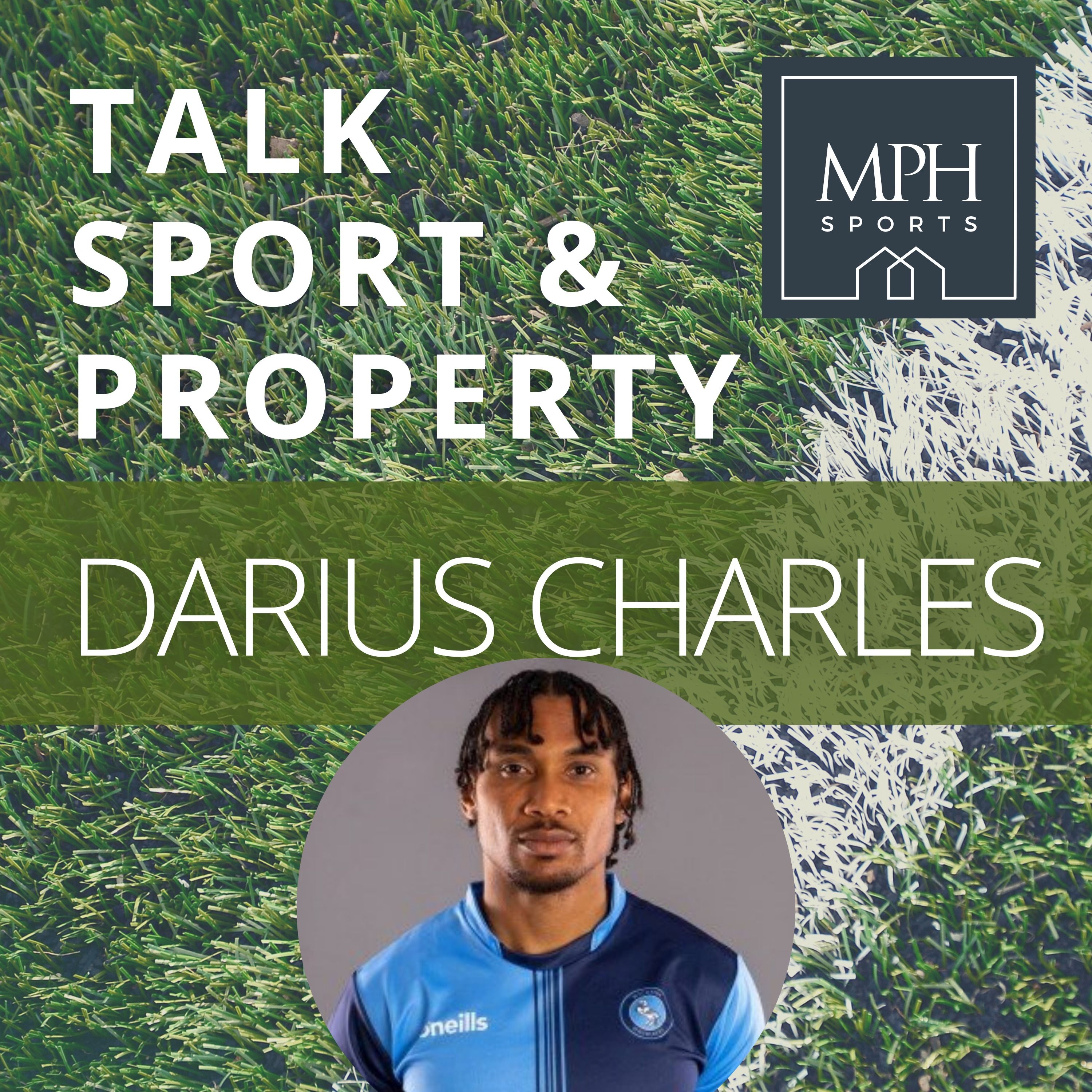 Talk Sport & Property with Darius Charles