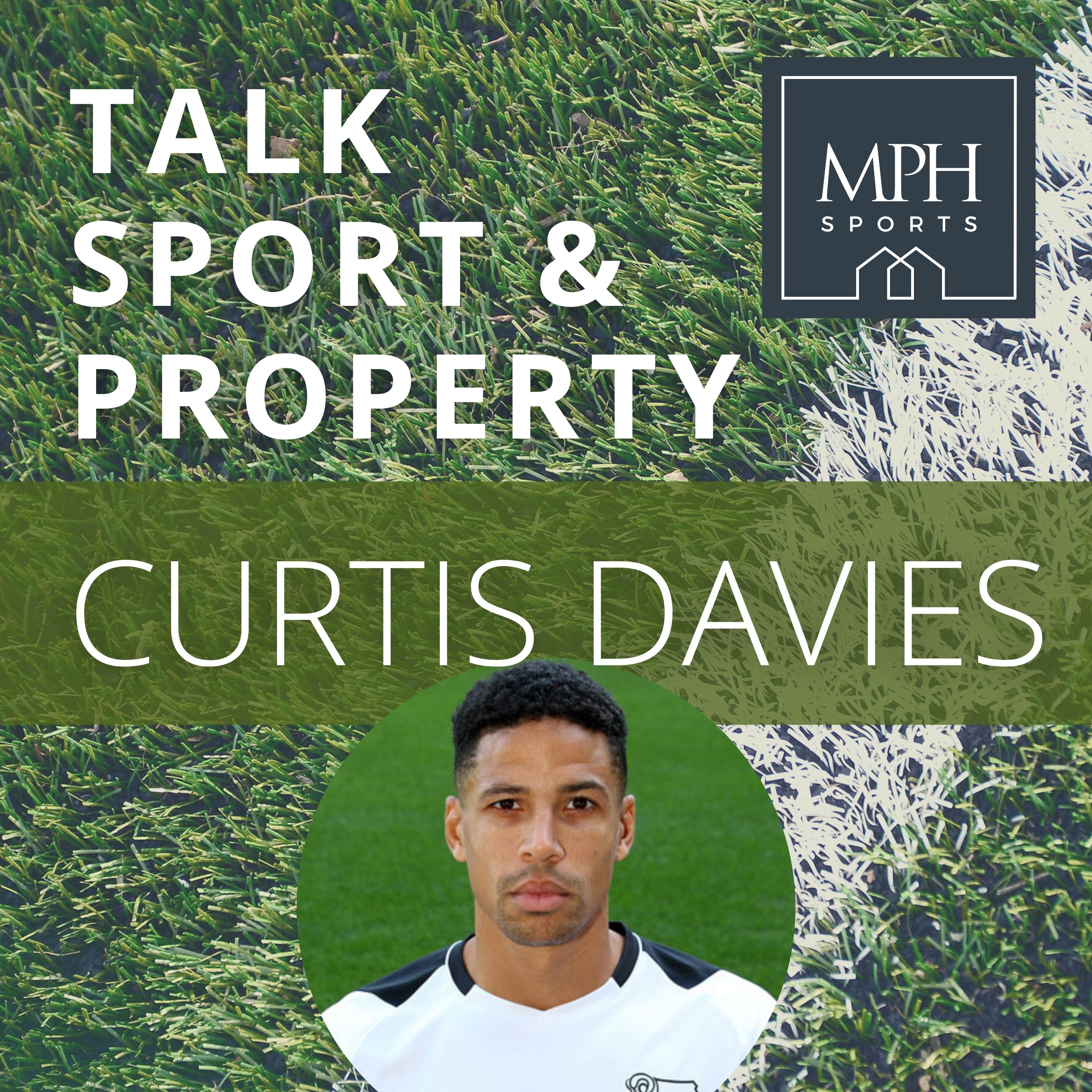 Talk Sport & Property with Curtis Davies