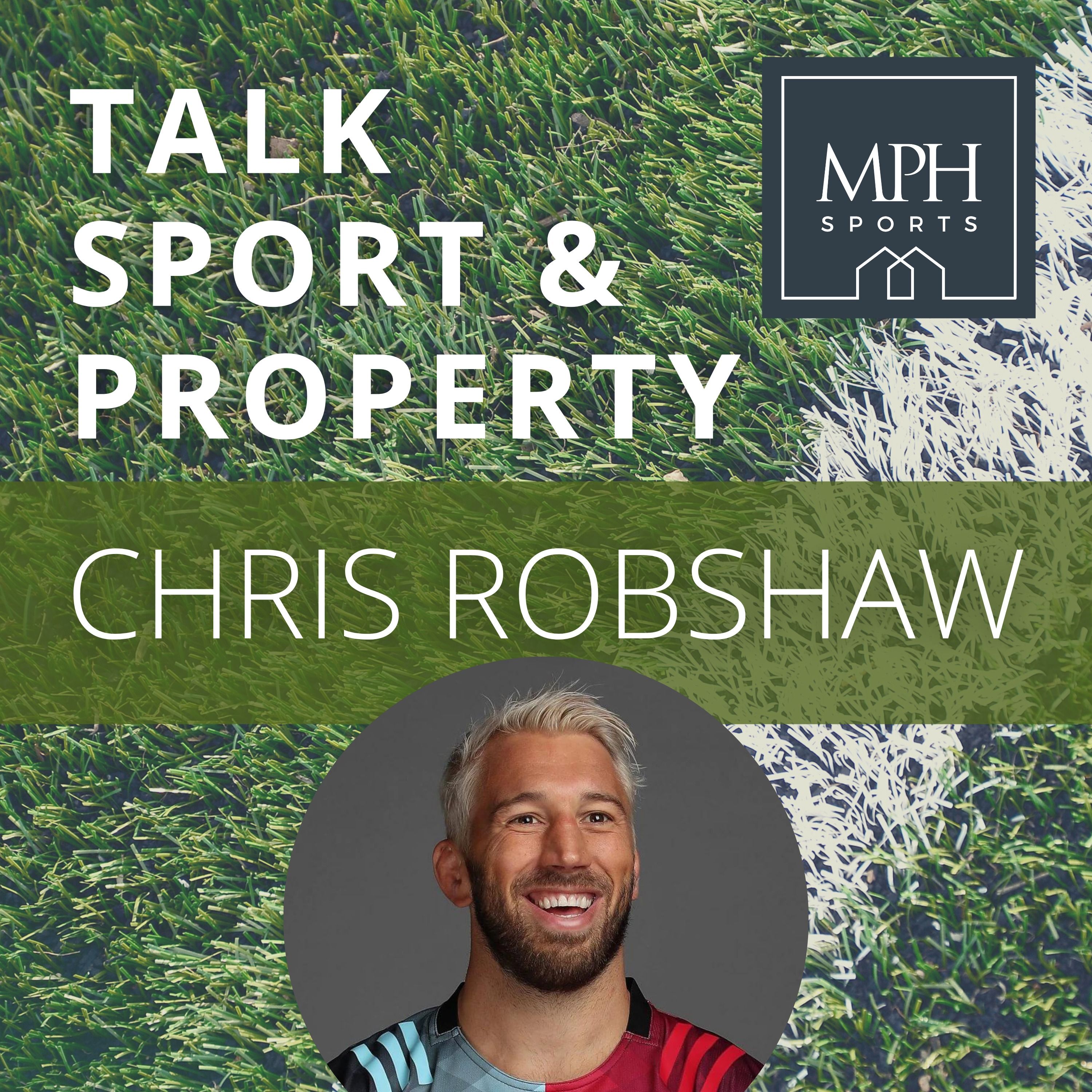 Talk Sport & Property with Chris Robshaw