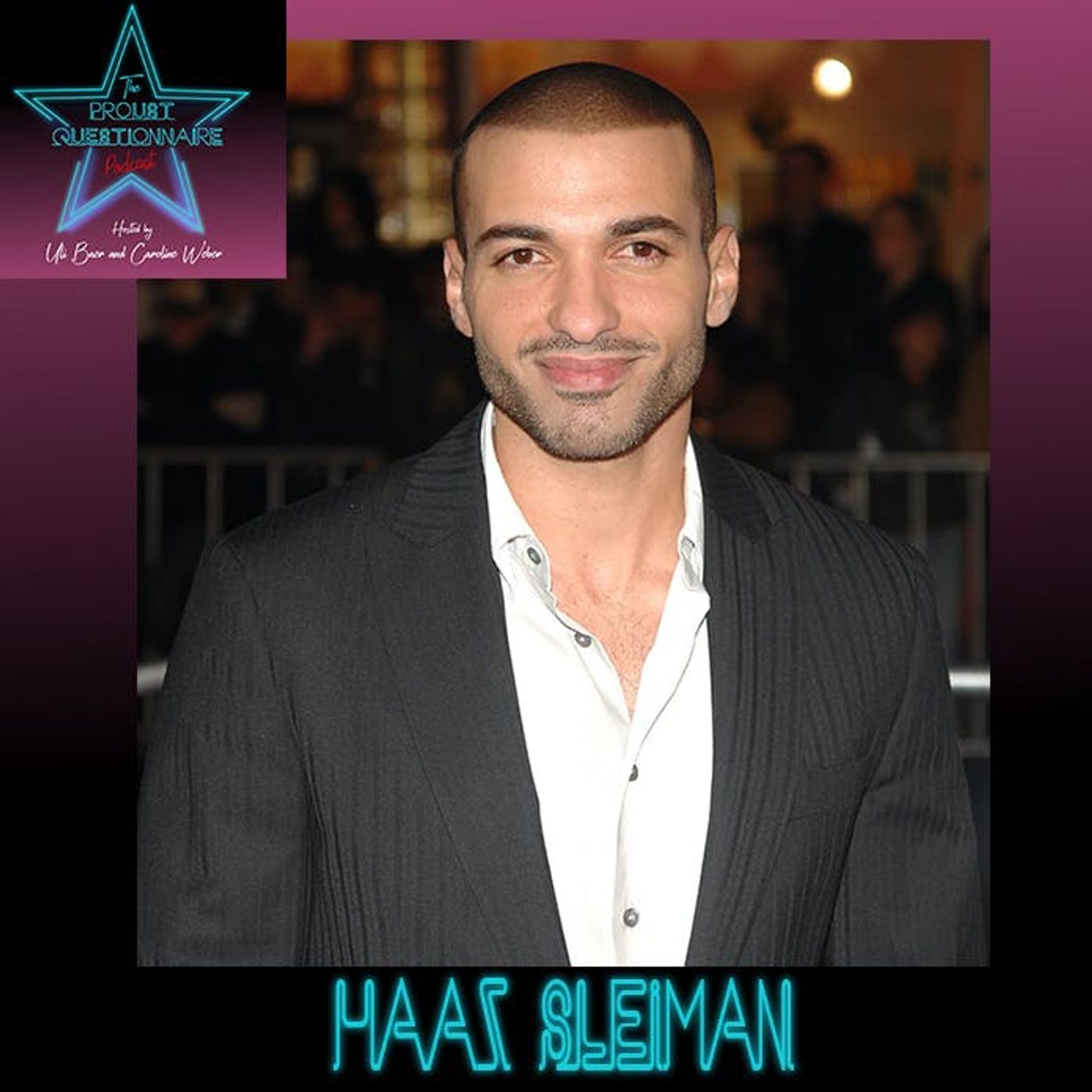 Proust Questionnaire 36: Haaz Sleiman, Actor episode artwork