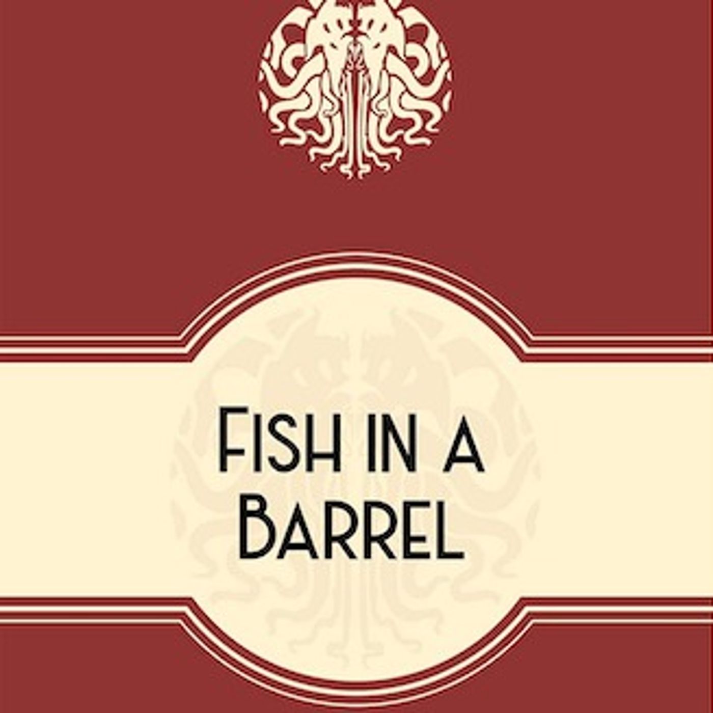 002 - Call of Cthulhu Fish in a Barrel - Split the party