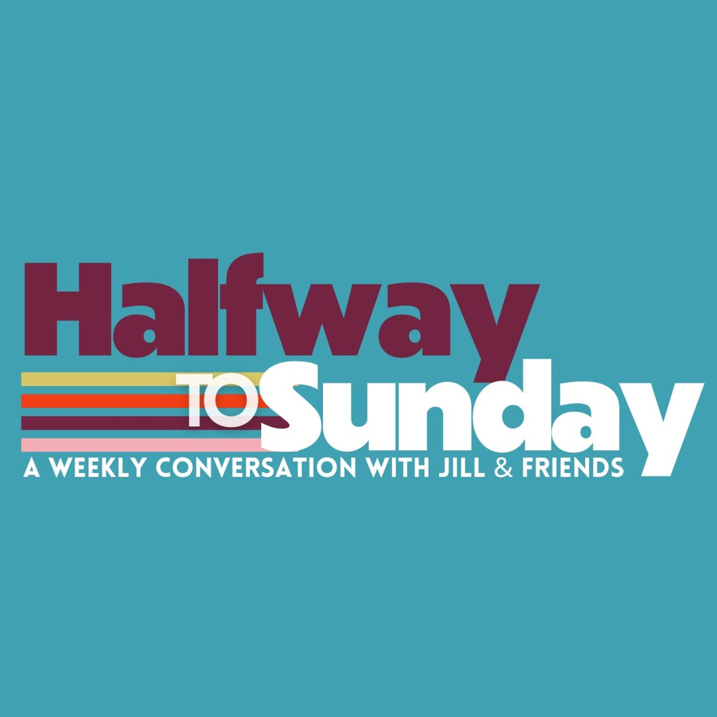 Halfway to Sunday