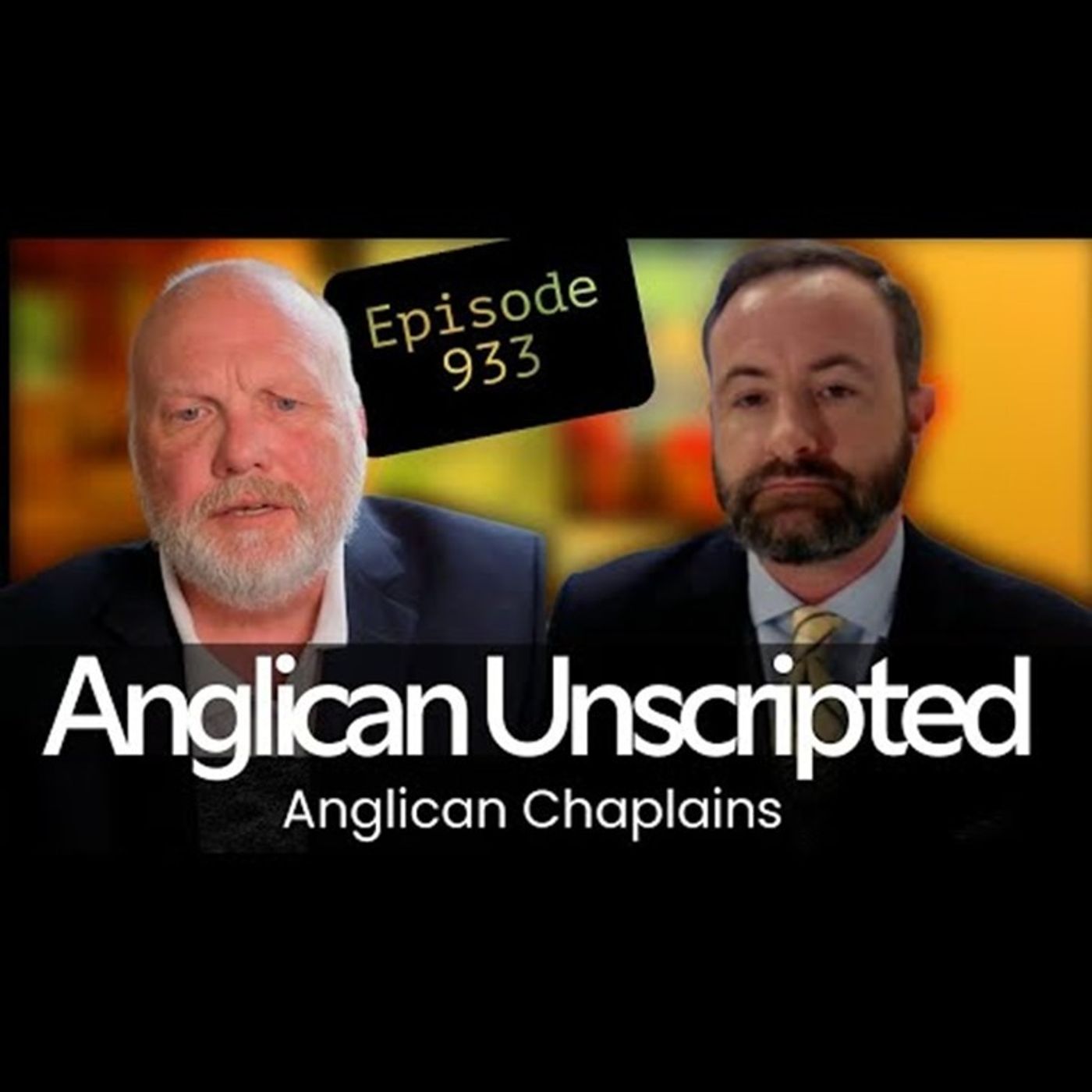 Anglican Unscripted 933 - Anglican Chaplains Updates