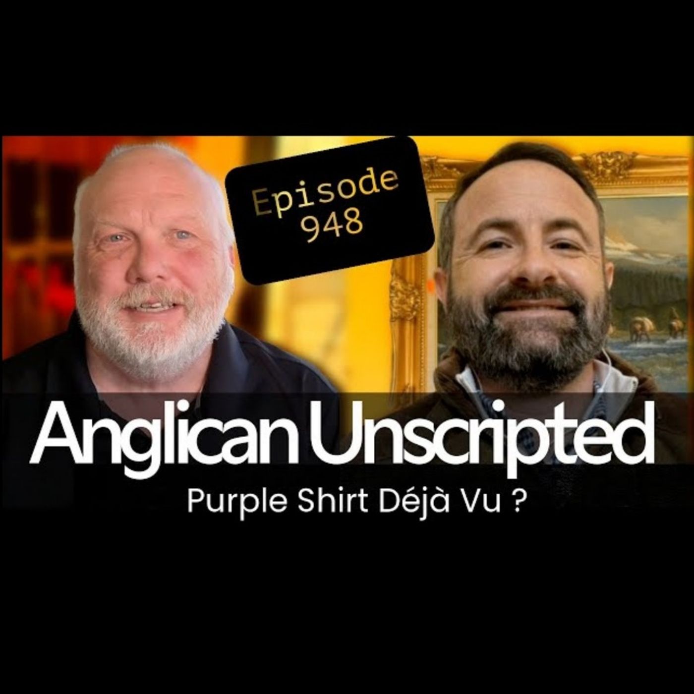 Anglican Unscripted 948 - Purple Shirt Déjà Vu
