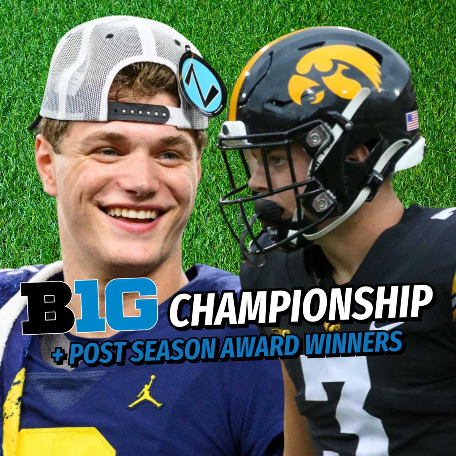 Big Ten Football Podcast: Iowa vs. Michigan vs Iowa Game Preview, Award Analysis - 2023 Recap