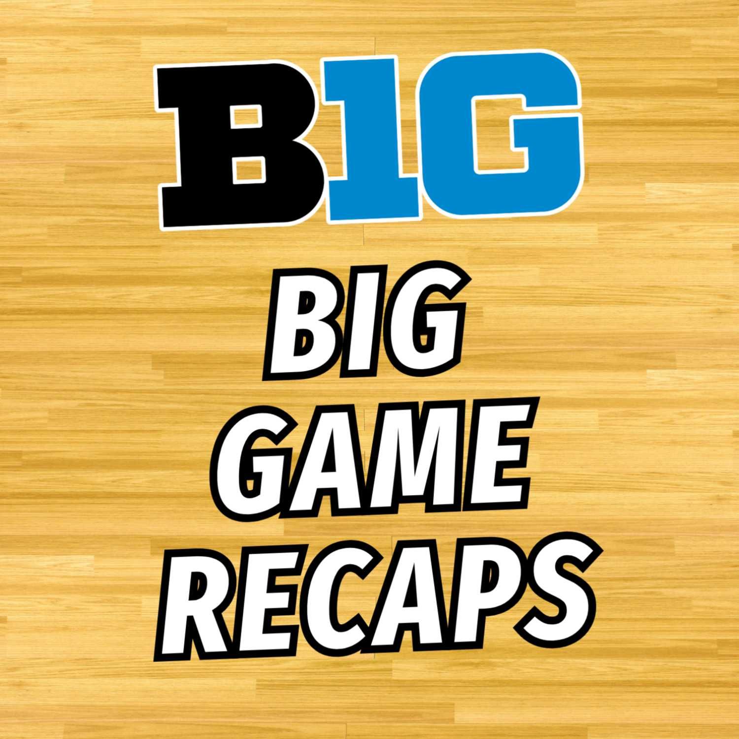 The Big Ten Huddle Podcast