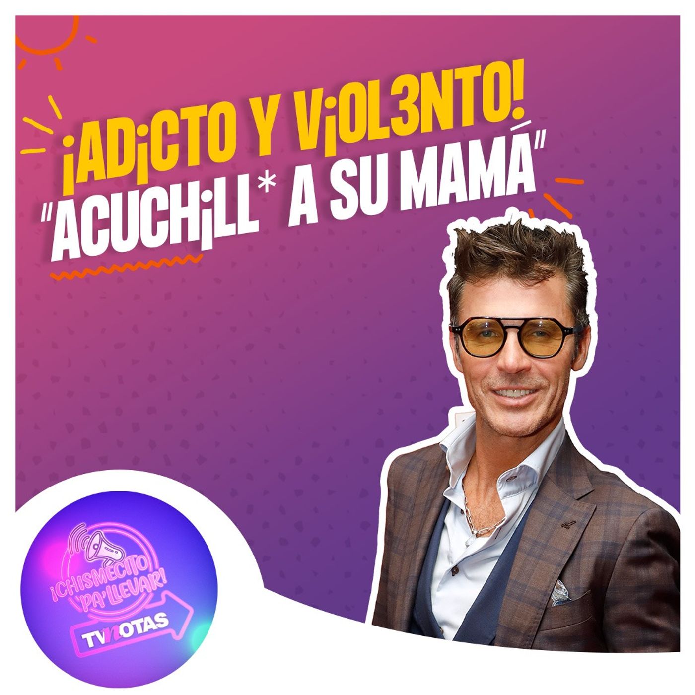 TVNotas: ¡Chismecito pa\' llevar!