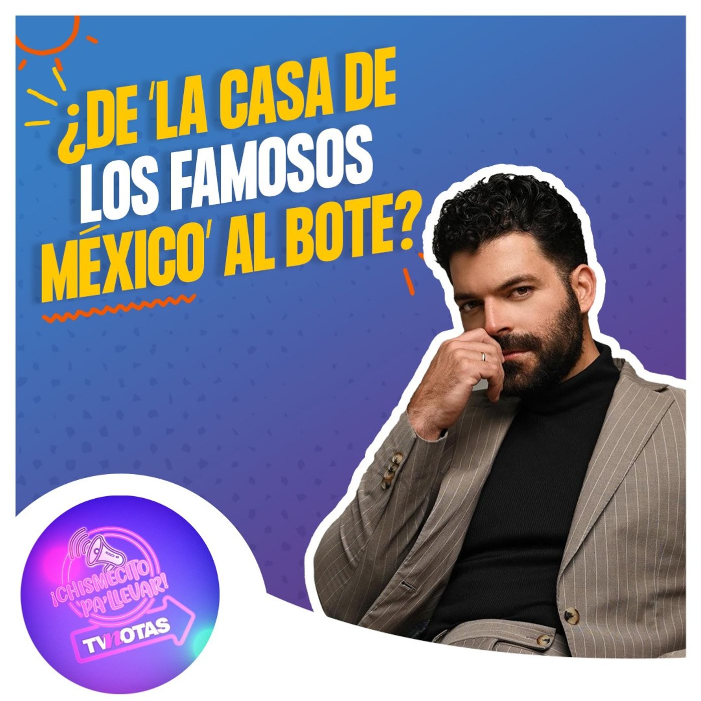 TVNotas: ¡Chismecito pa\' llevar!