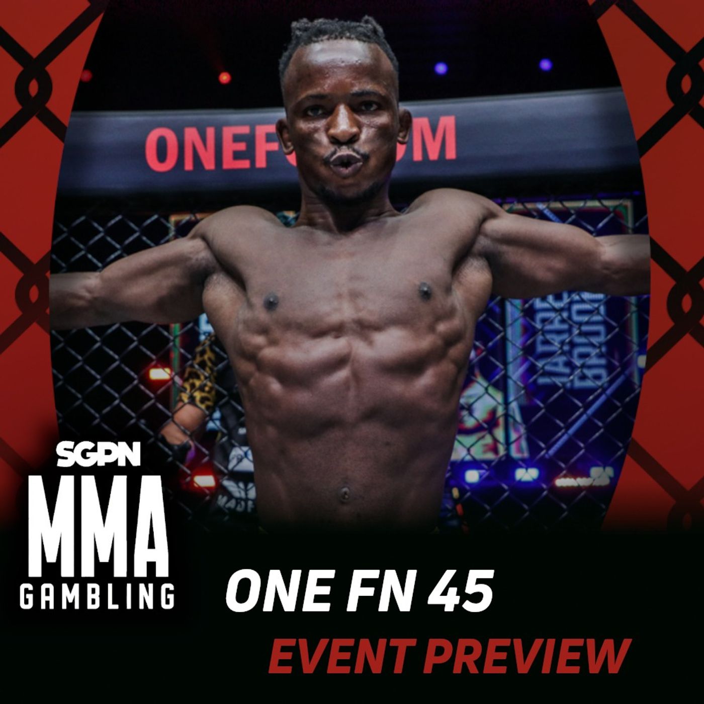 ONE Fight Night 45 Betting Guide (You Put an Extra Kak in There) | MMA Gambling Podcast (Ep.1130)