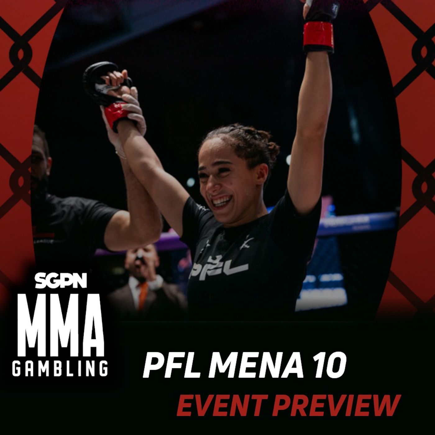PFL MENA 10 Betting Guide (I Liked Fire Fist) | MMA Gambling Podcast (Ep.1105) episode artwork