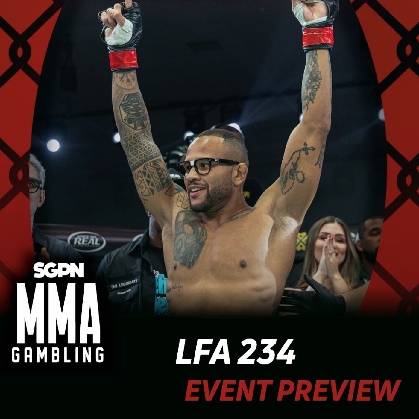 LFA 234 Betting Guide (I'm Ready) (Ep.1095)