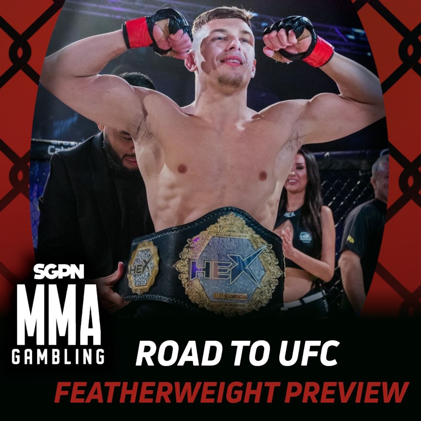 Road to UFC Featherweight Betting Guide (Super Rookie) (Ep.1091)
