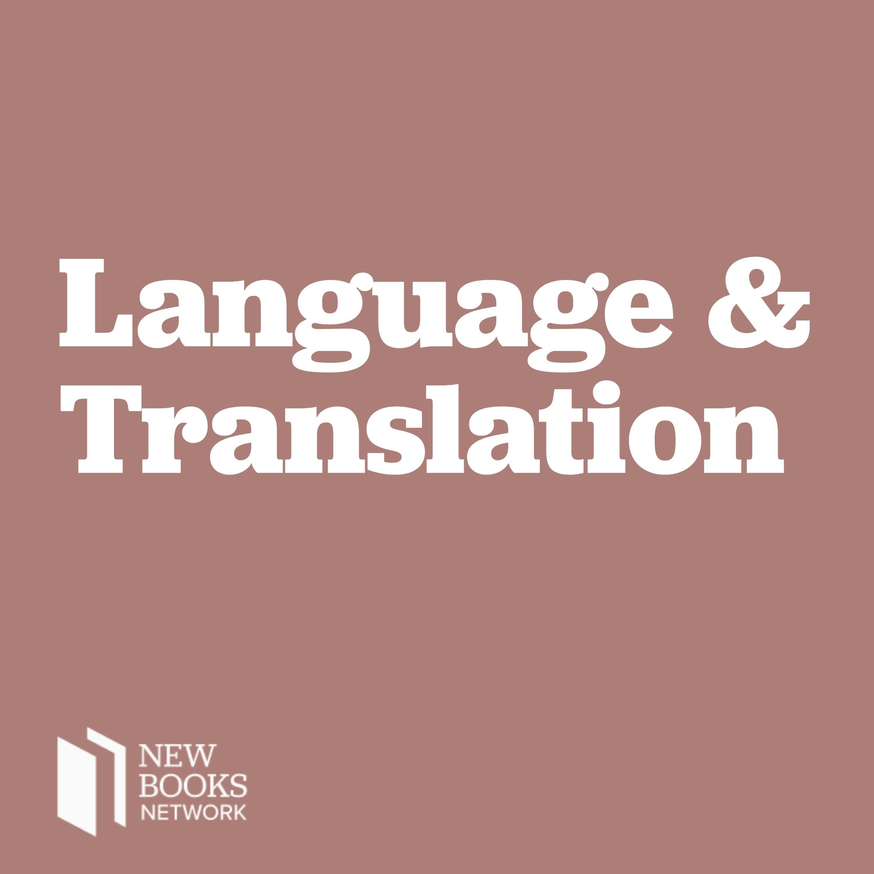 New Books in Language and Translation podcast show image