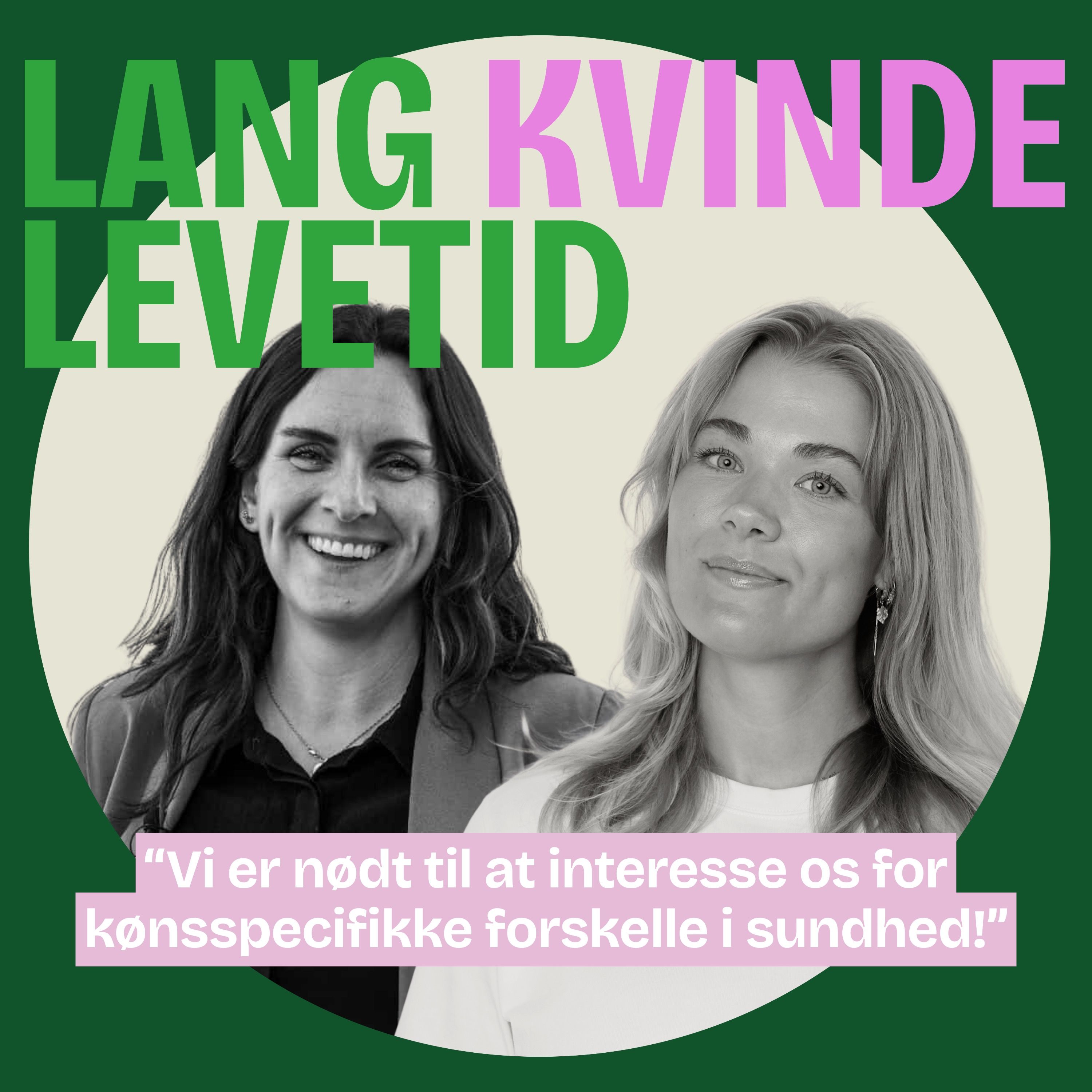 Lang Kvinde Levetid: Er kvindesundhed et politisk buzzword? episode artwork