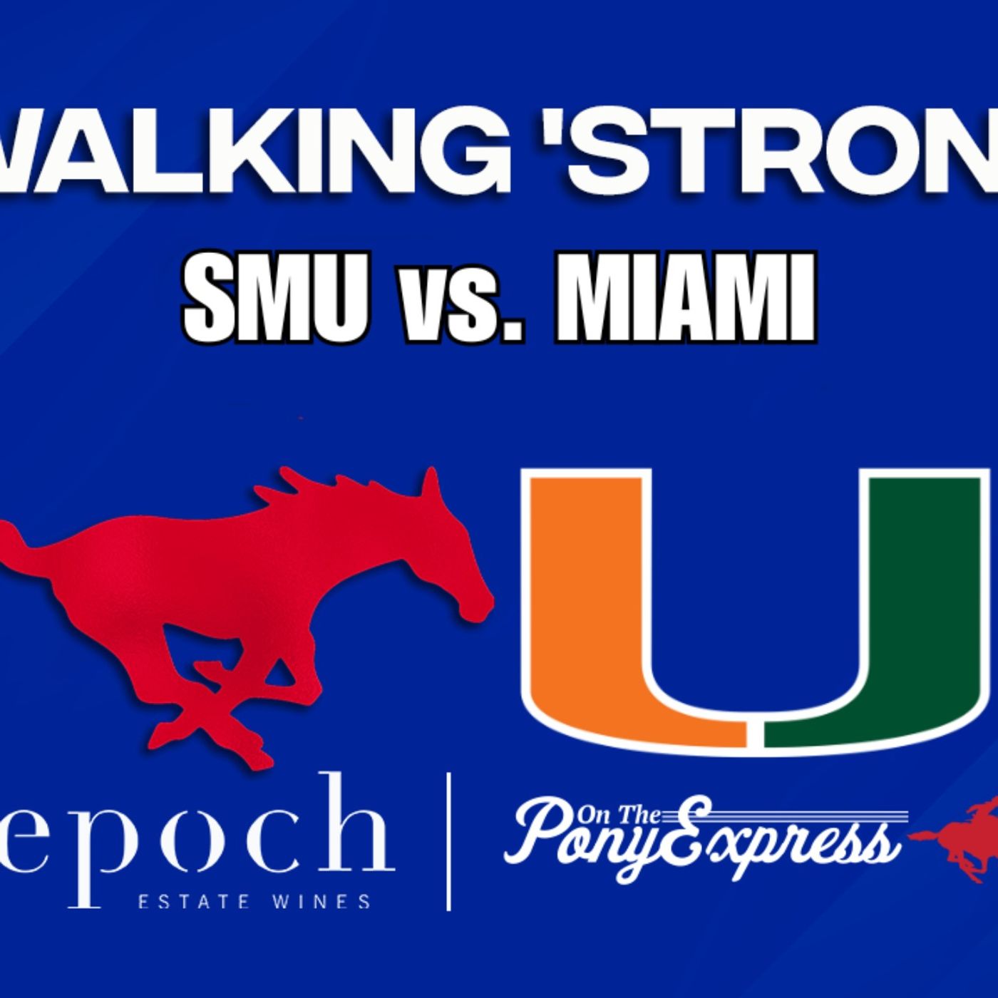 Walking 'Strong with Bill Armstrong: SMU shocked by Wake Forest, SMU Homecoming vs. Miami preview Walking 'Strong with Bill Armstrong: SMU shocked by Wake Forest, SMU Homecoming vs. Miami preview