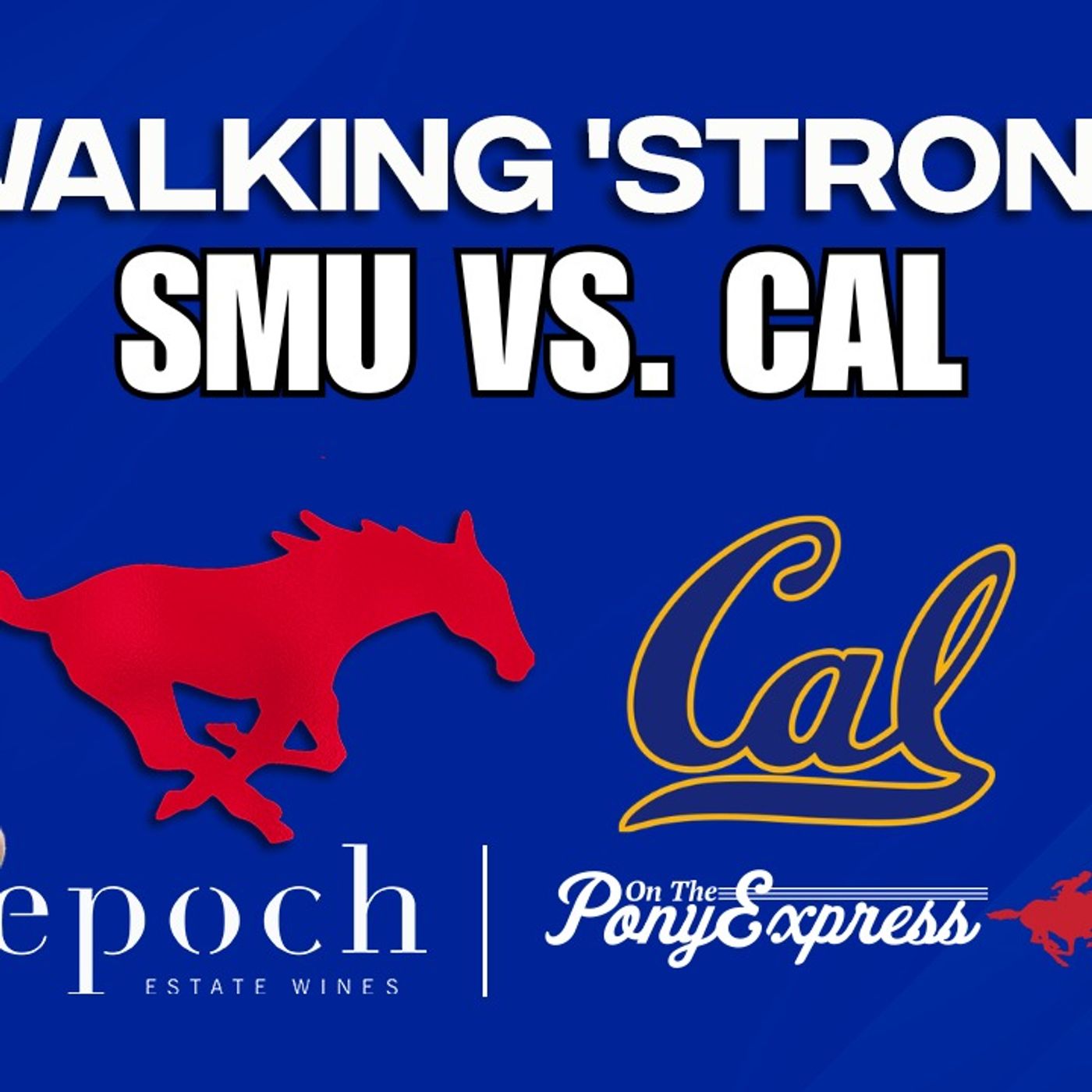 Walking 'Strong with Bill Armstrong: SMU beats Virginia over WILD weekend, faces Cal in Week 8 episode artwork