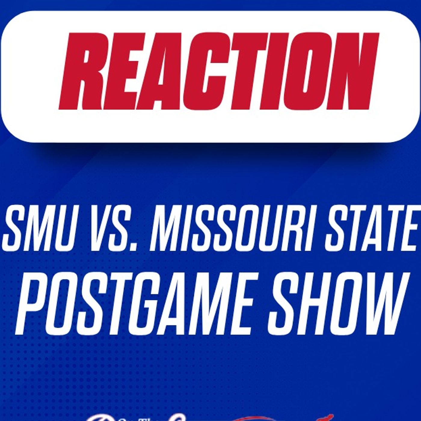 SMU vs. Missouri State postgame reaction, takeaways | After 'Stangs Show episode artwork