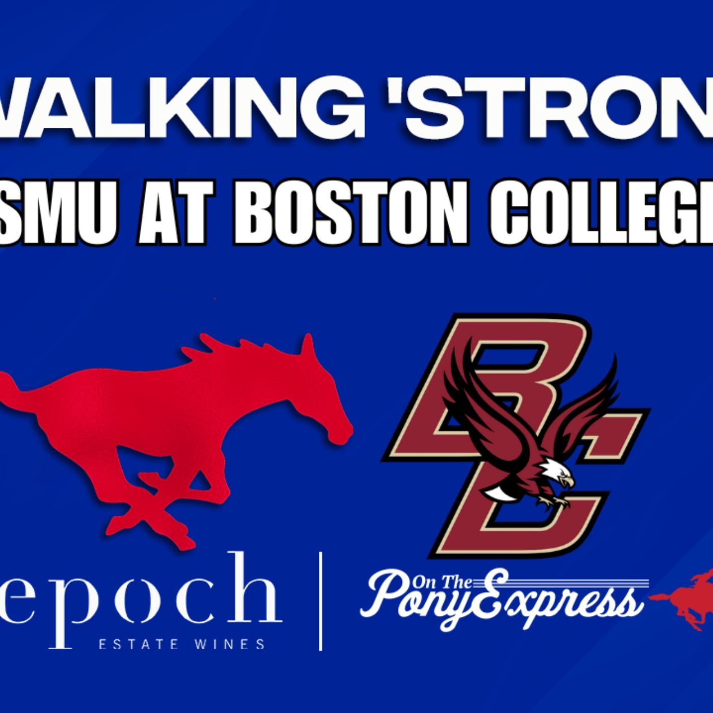 Walking 'Strong with Bill Armstrong: SMU upsets No. 9 Miami, SMU Homecoming wows with celebs, Boston College up next Walking 'Strong with Bill Armstrong: SMU upsets No. 9 Miami, SMU Homecoming wows with celebs, Boston College up next