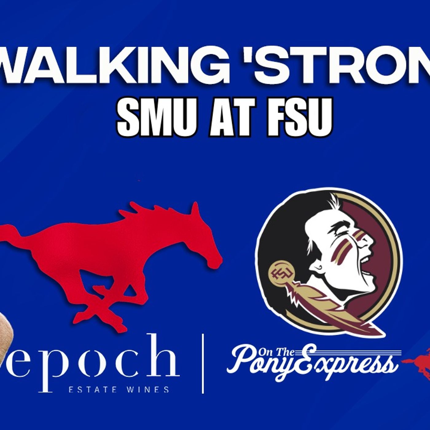 Walking 'Strong with Bill Armstrong: SMU at FSU Preview, Predictions episode artwork