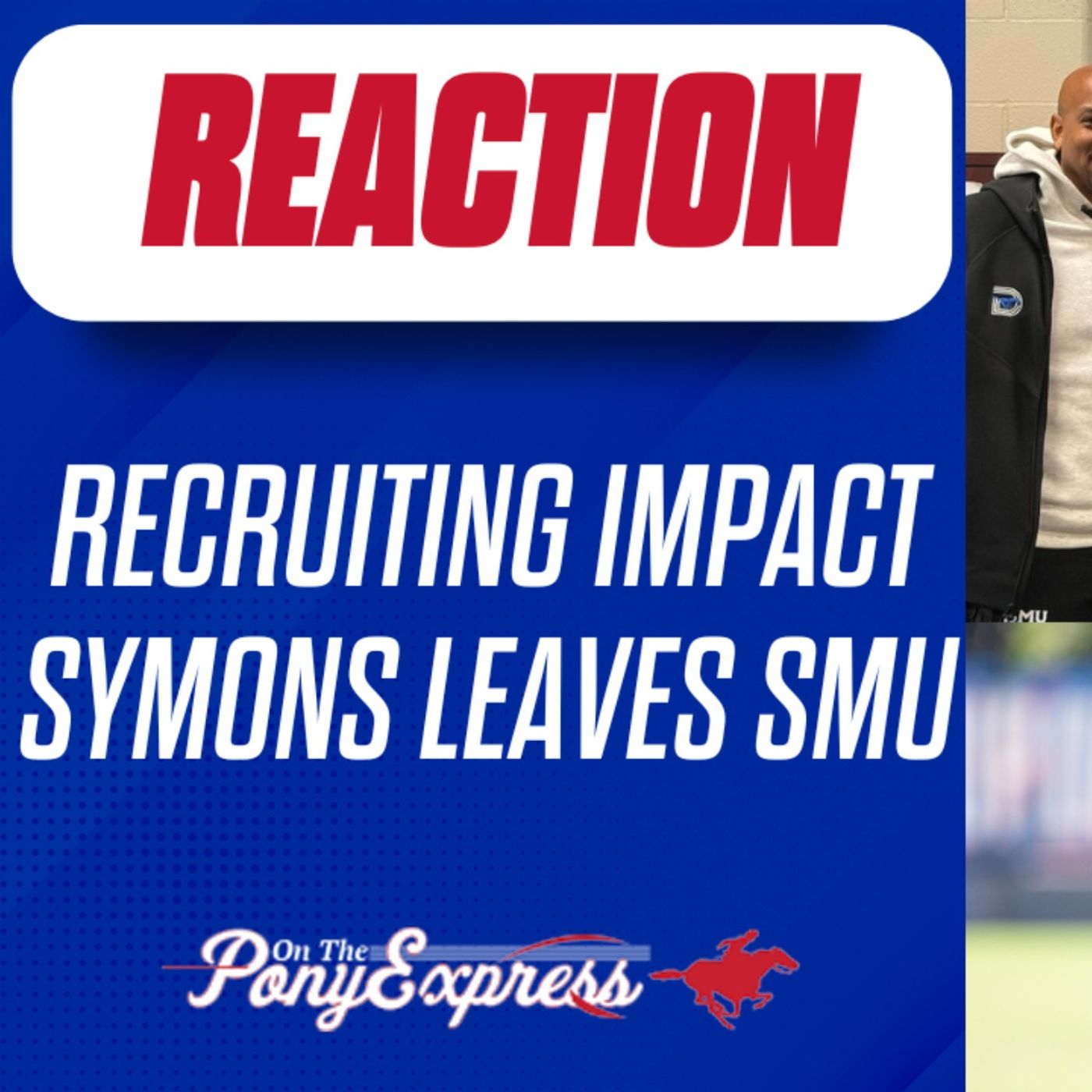 OTPE Recruiting Show: Impact of Scott Symons leaving SMU | Buy/Sell SMU's chances with top recruits
