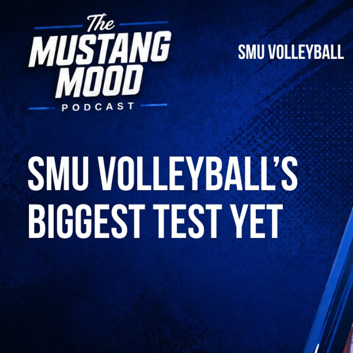 SMU Volleyball vs. No. 2 Pitt: Biggest Test of the Season  | Mustang Mood episode artwork