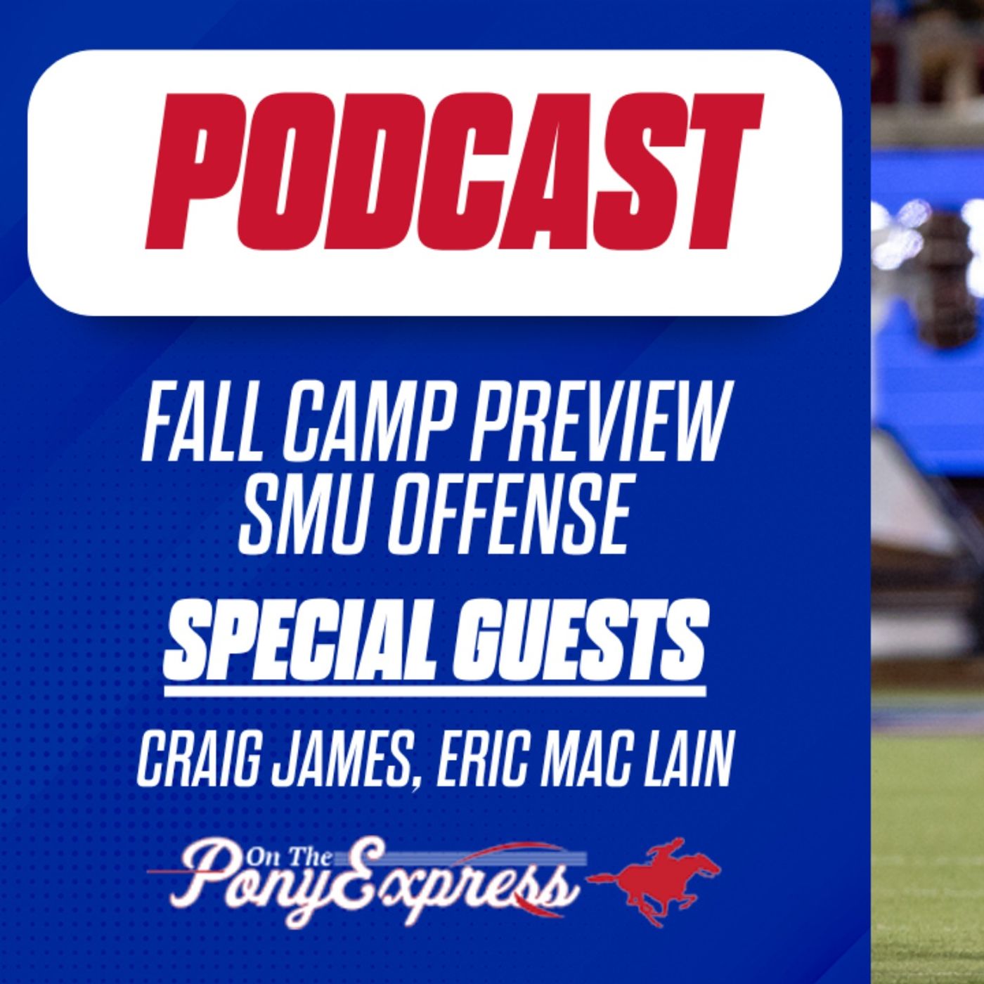 On The Pony Express - SMU Mustangs Podcast
