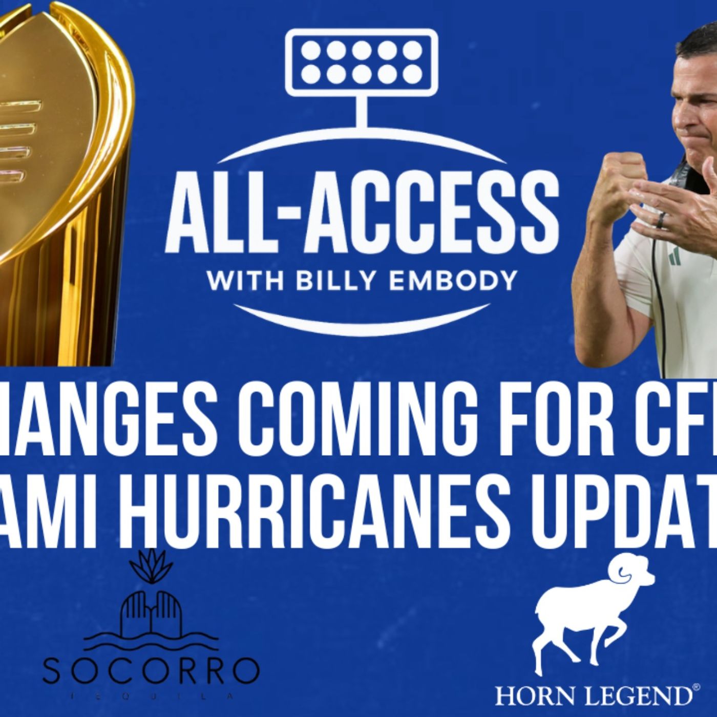 All-Access AM: Miami Hurricanes preparing for College Football Playoff, changes coming to CFP?