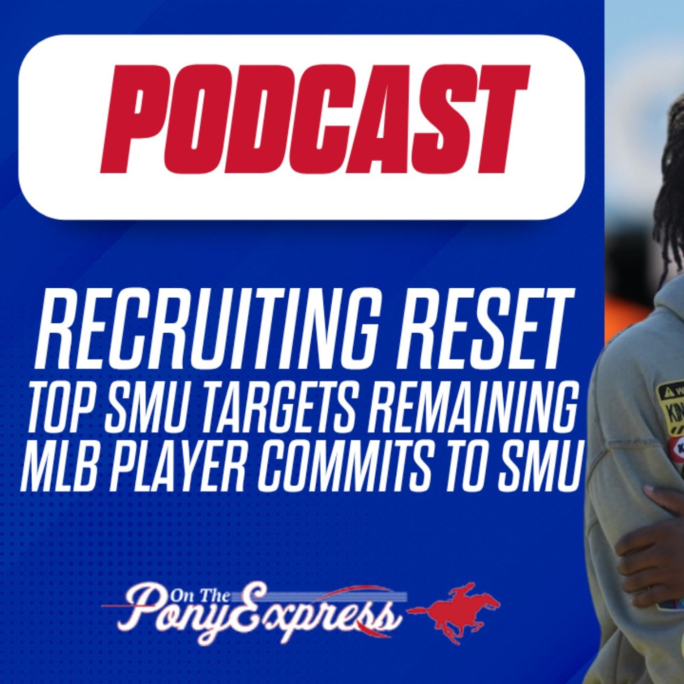 SMU Football Recruiting Reset: Where SMU goes with top targets? | MLB OF Jordyn Adams commits to SMU episode artwork